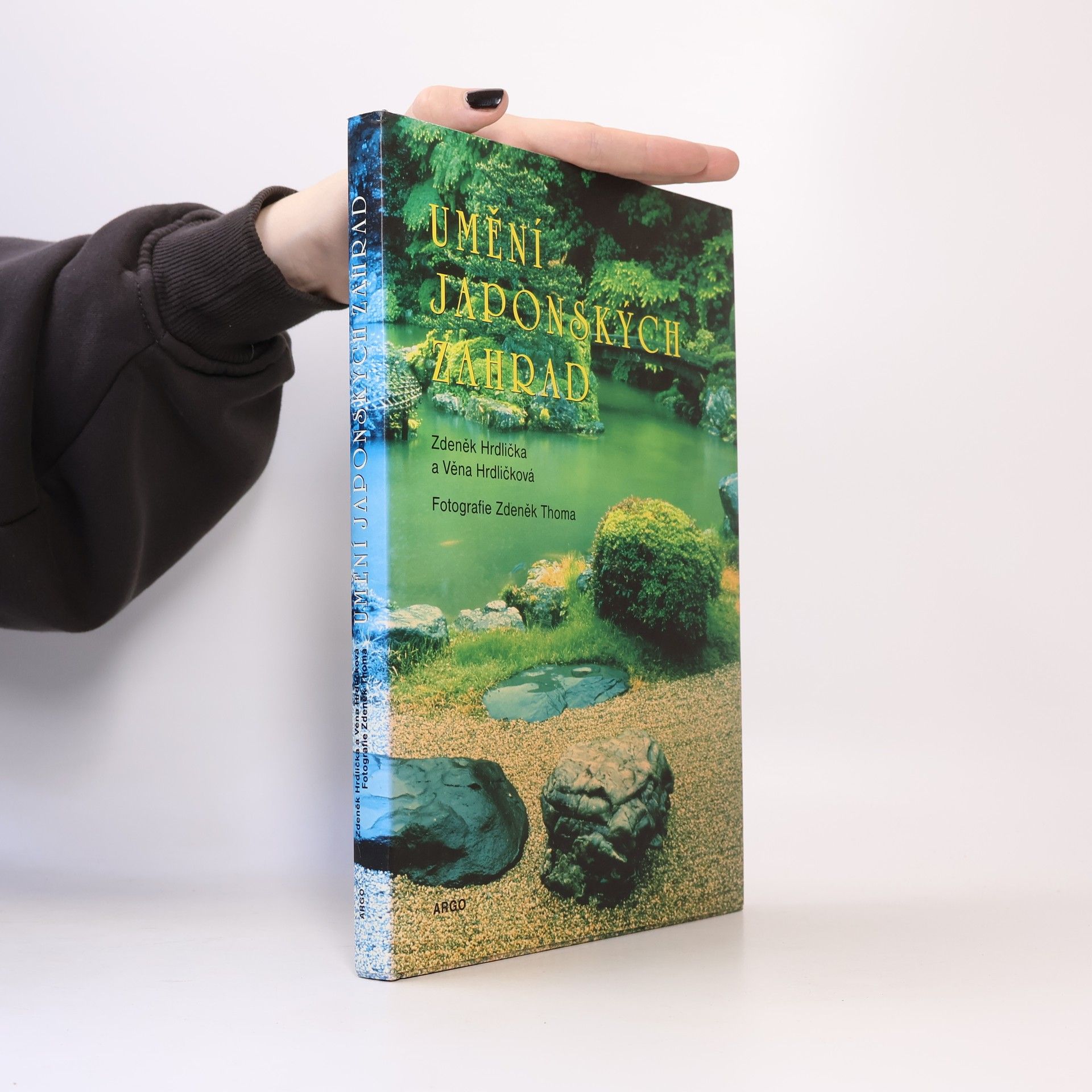 Věna Hrdličková Umění japonských zahrad
