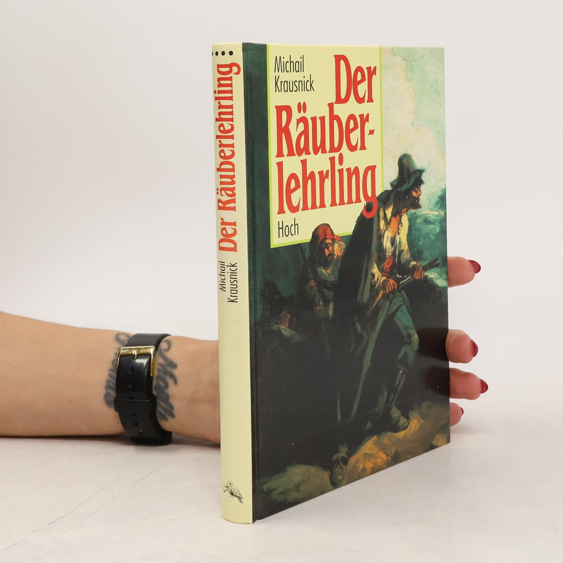 Michail Krausnick Der Räuberlehrling