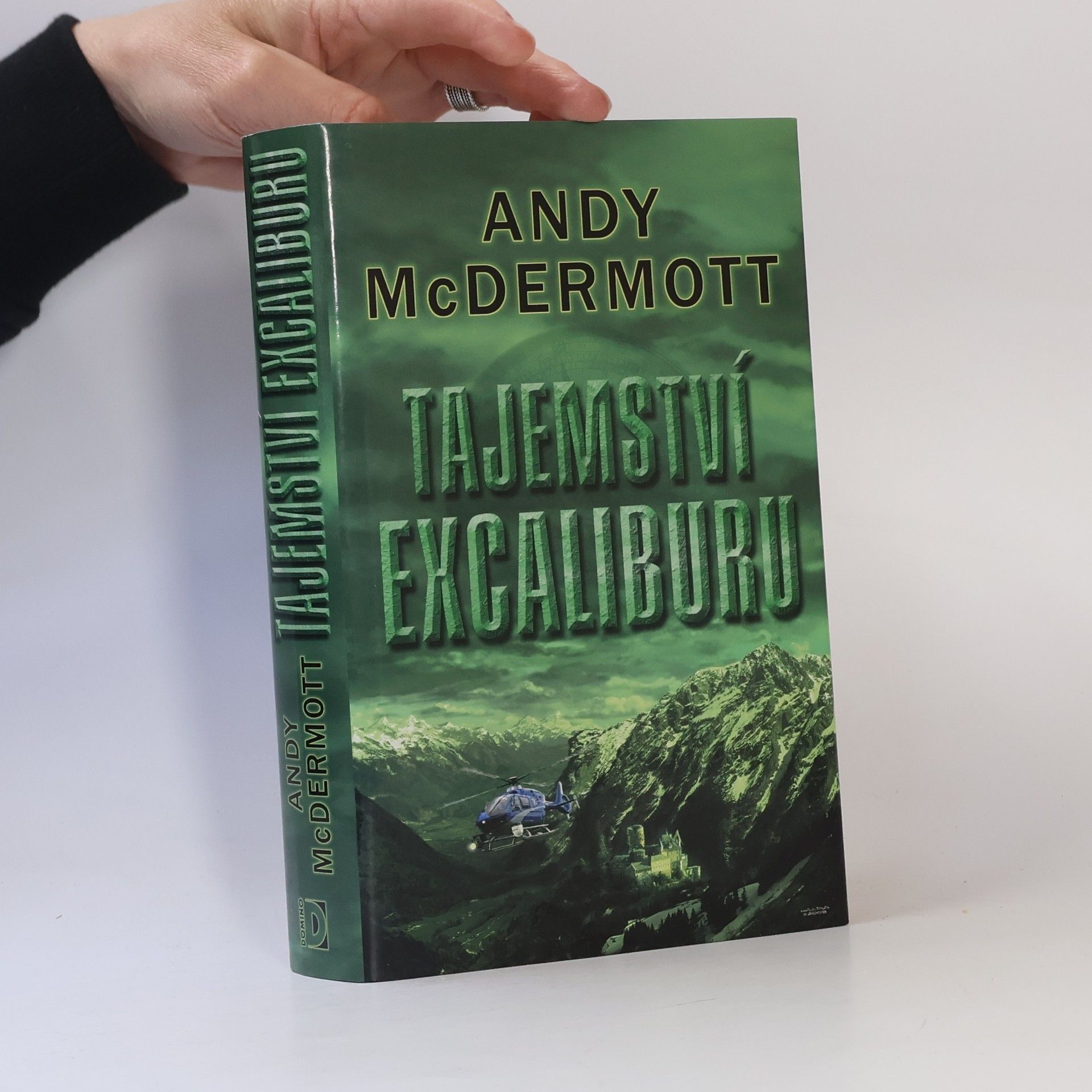 Andy McDermott Tajemství Excaliburu