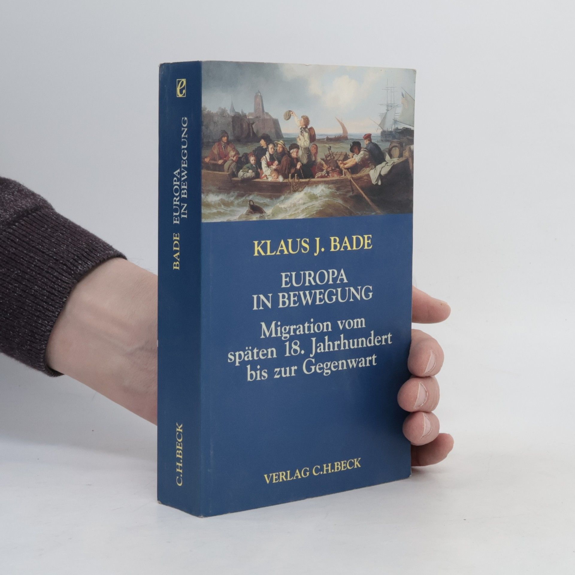 Klaus J. Bade Europa in Bewegung