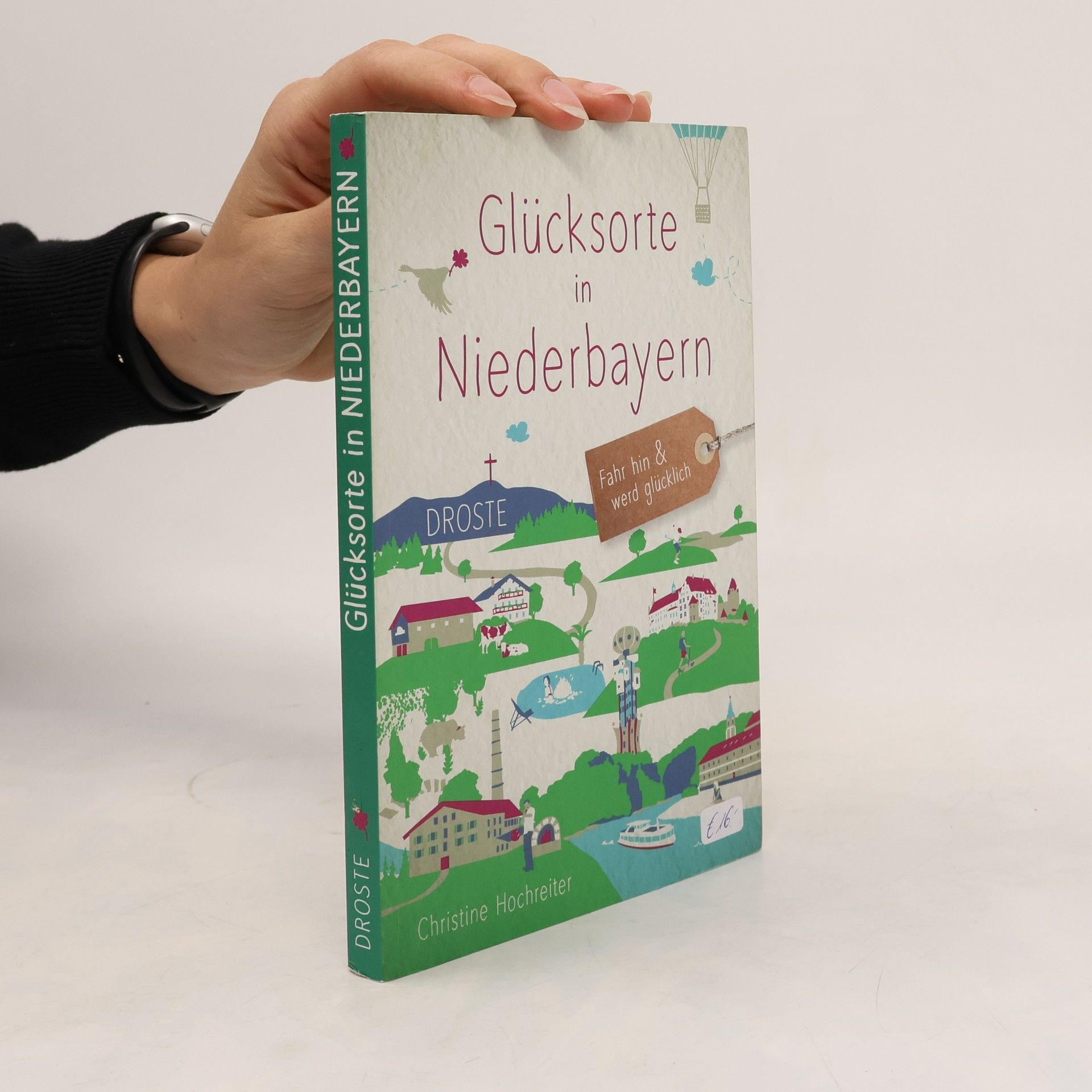 Christine Hochreiter Glücksorte in Niederbayern