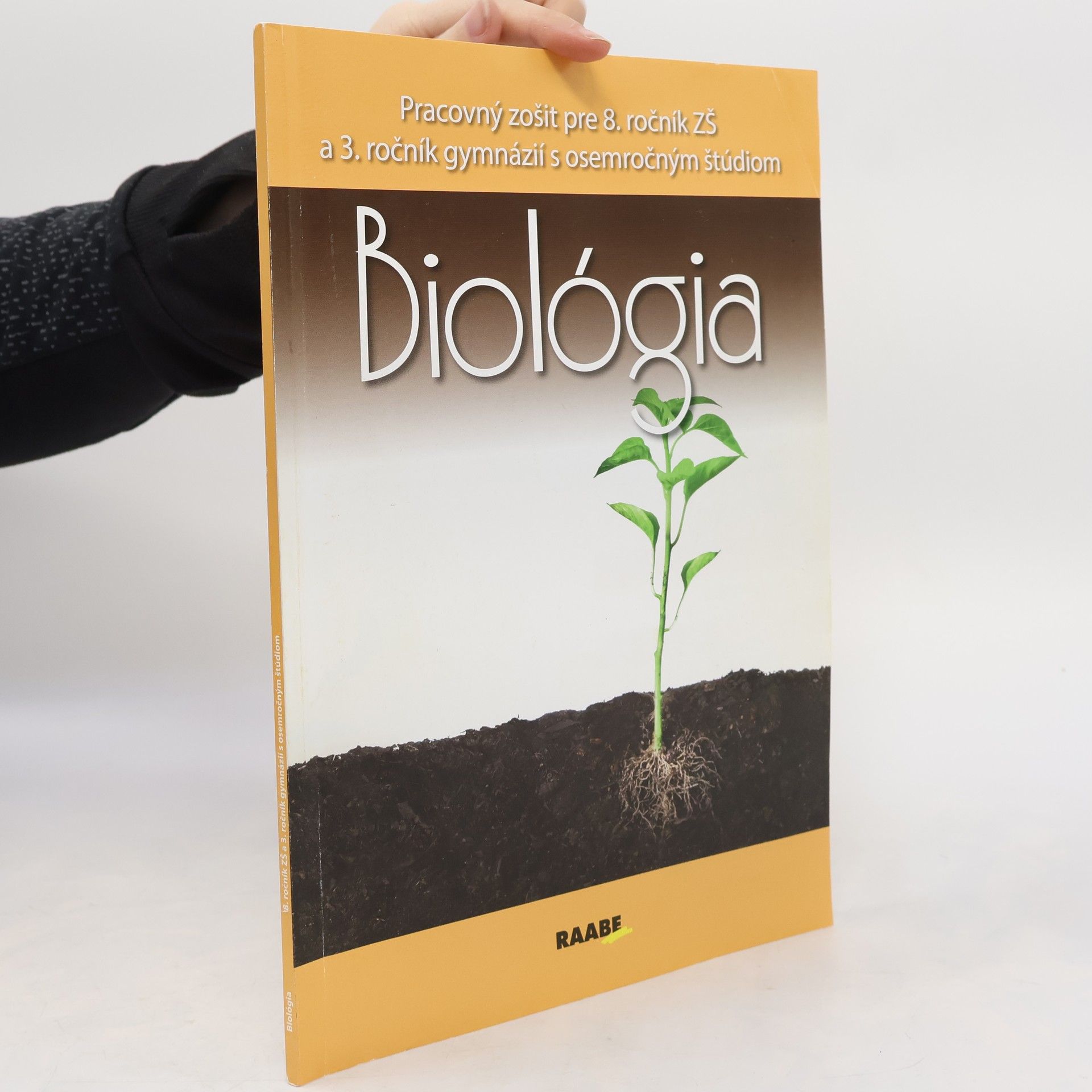 Ivana Kuncová Biológia pracovný zošit pre 8. ročník ZŠ a 3. ročník gymnázií