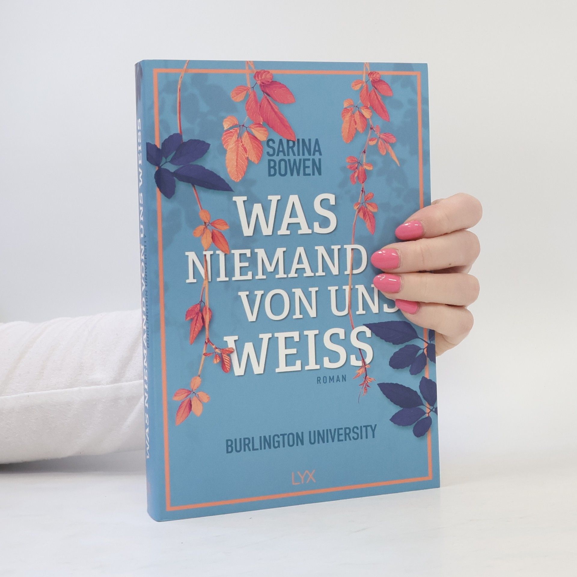 Sarina Bowen Was niemand von uns weiß - Burlington University