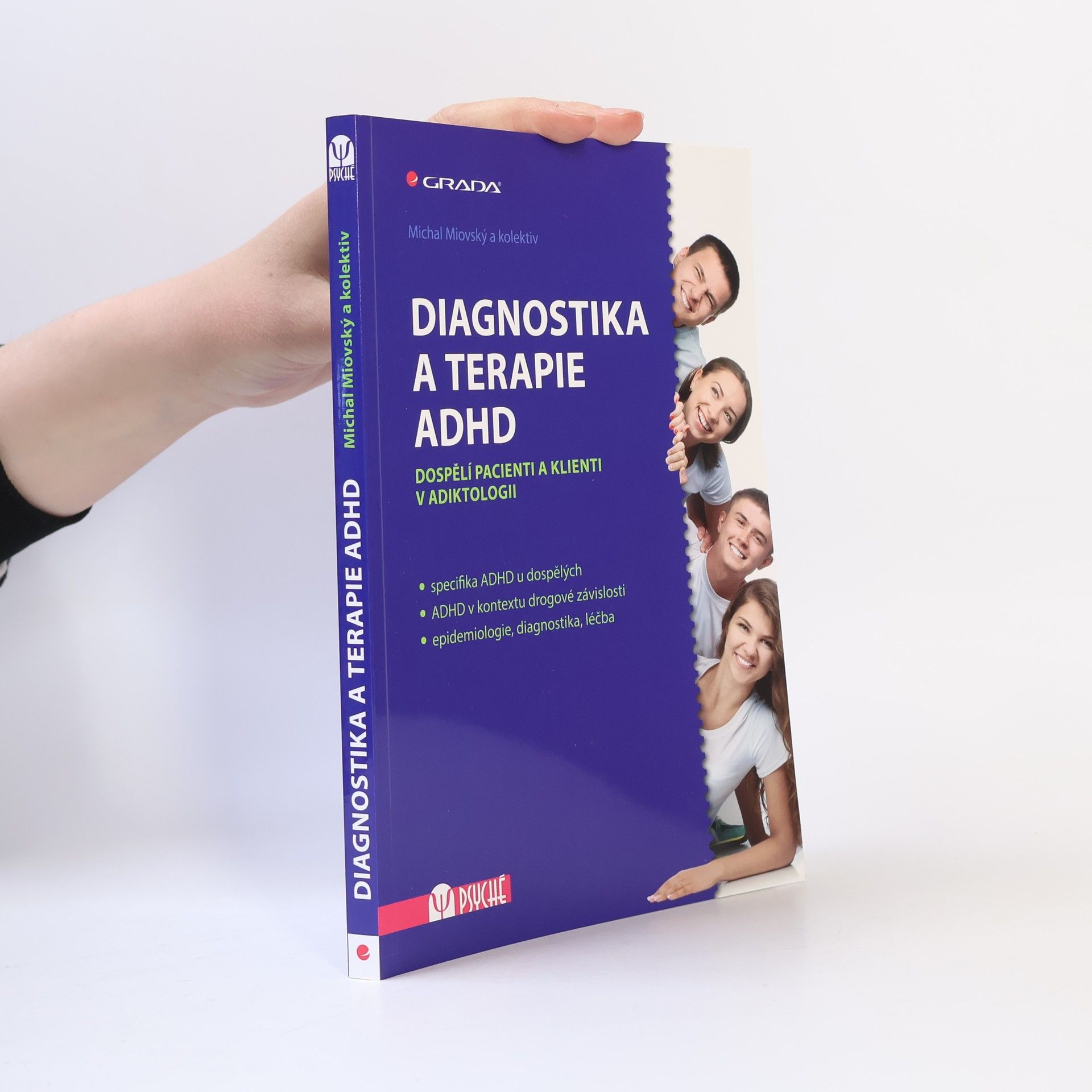 Michal Miovský Diagnostika a terapie ADHD