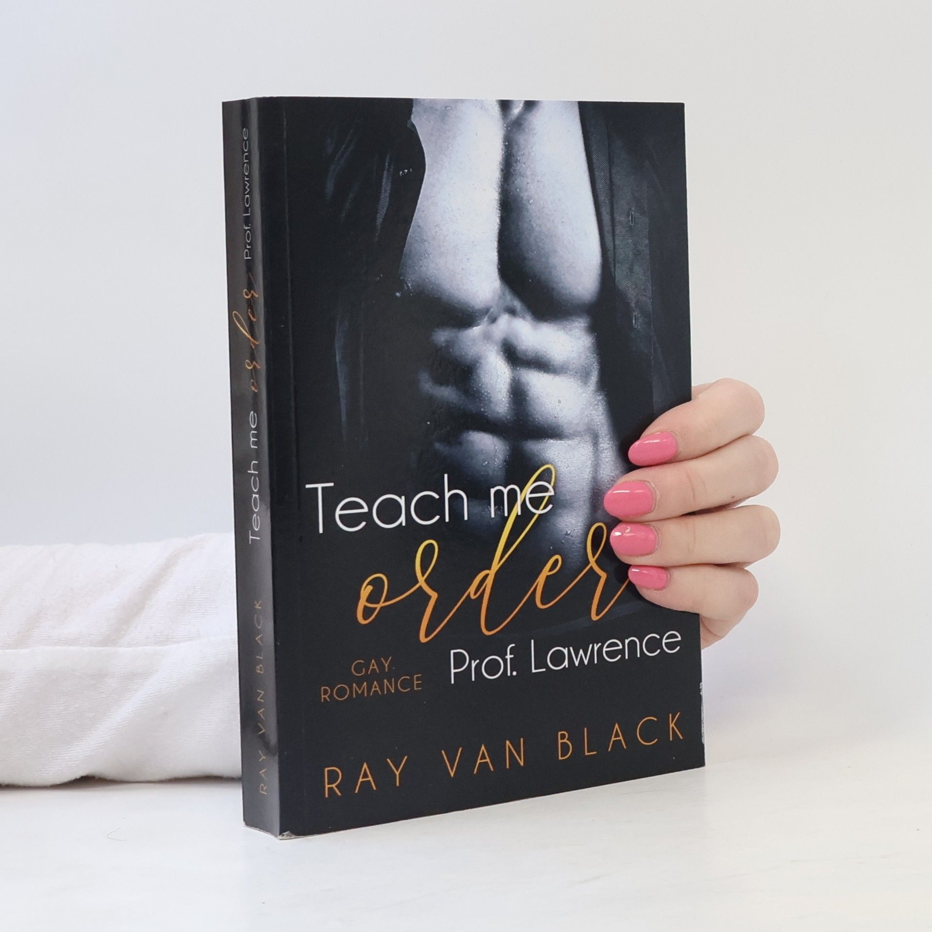 Ray Van Black Teach Me Order, Prof. Lawrence