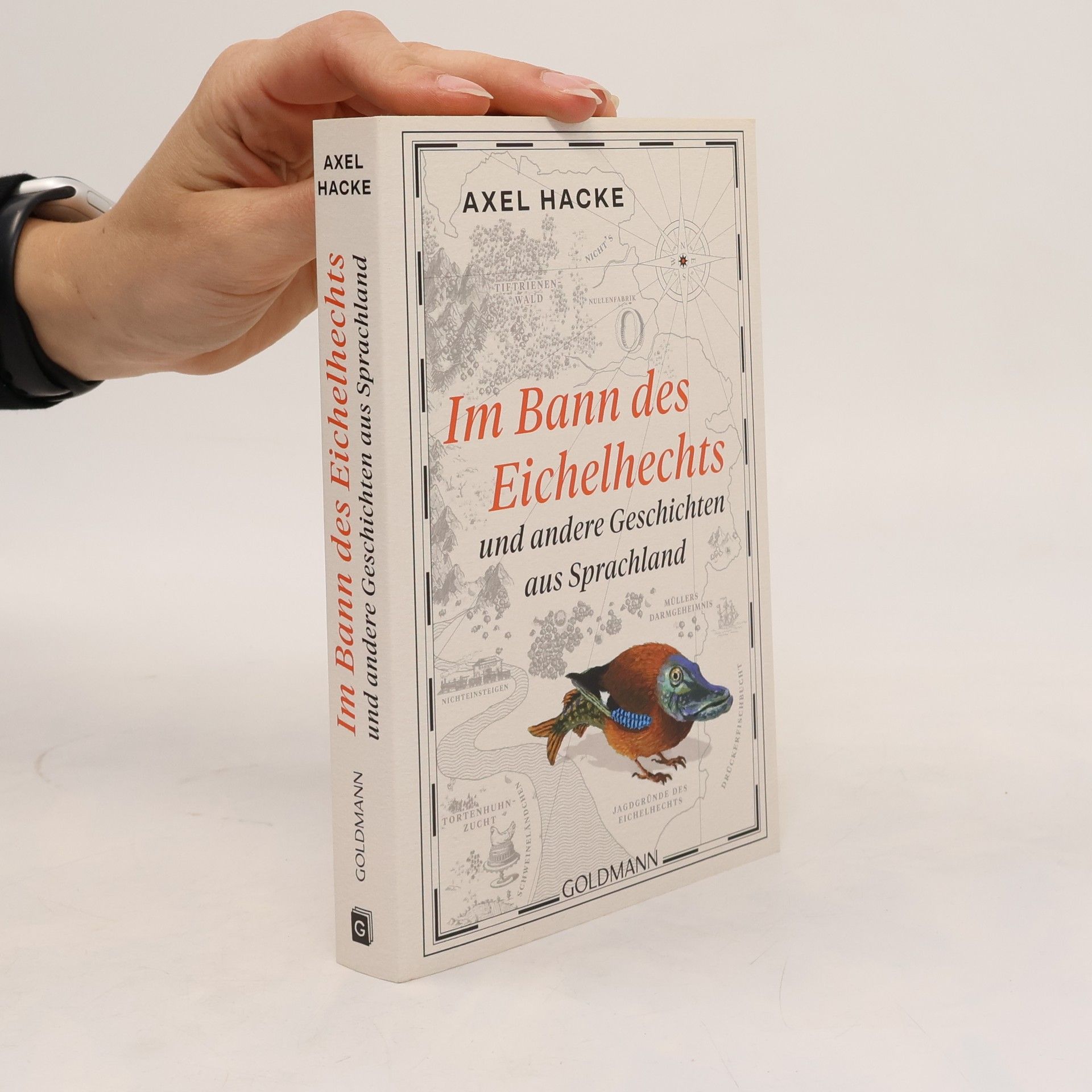 Im Bann des Eichelhechts und andere Geschichten aus Sprachland