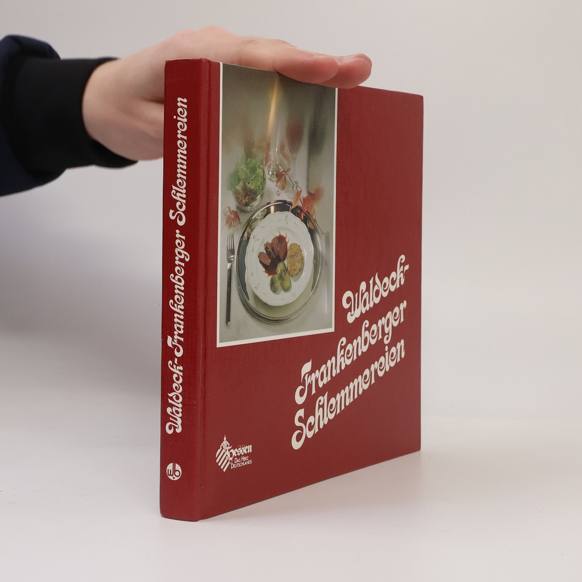 Kolektiv autorů Waldeck-Frankenberger Schlemmereien