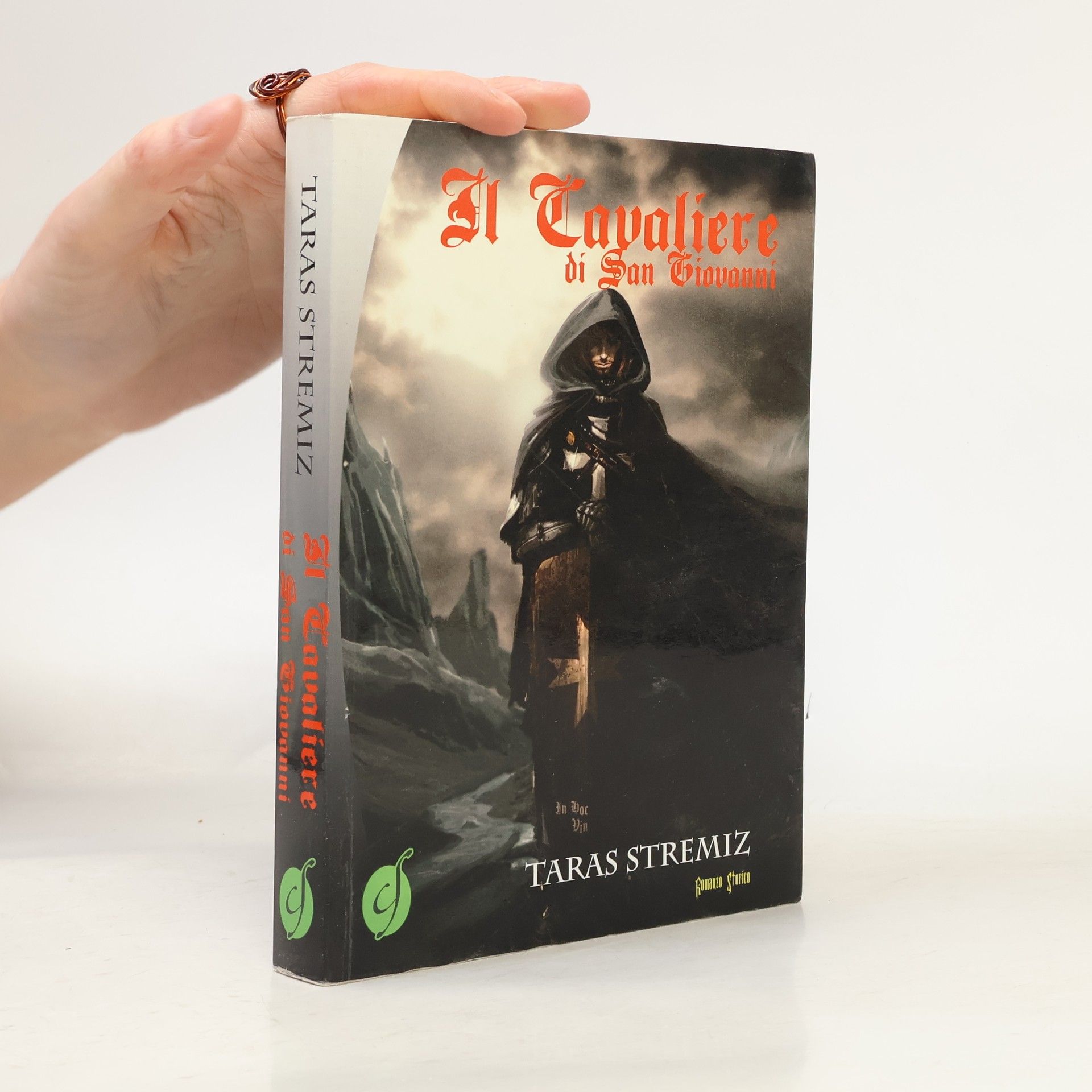 Taras Stremiz Green - 8: Il Cavaliere di San Giovanni