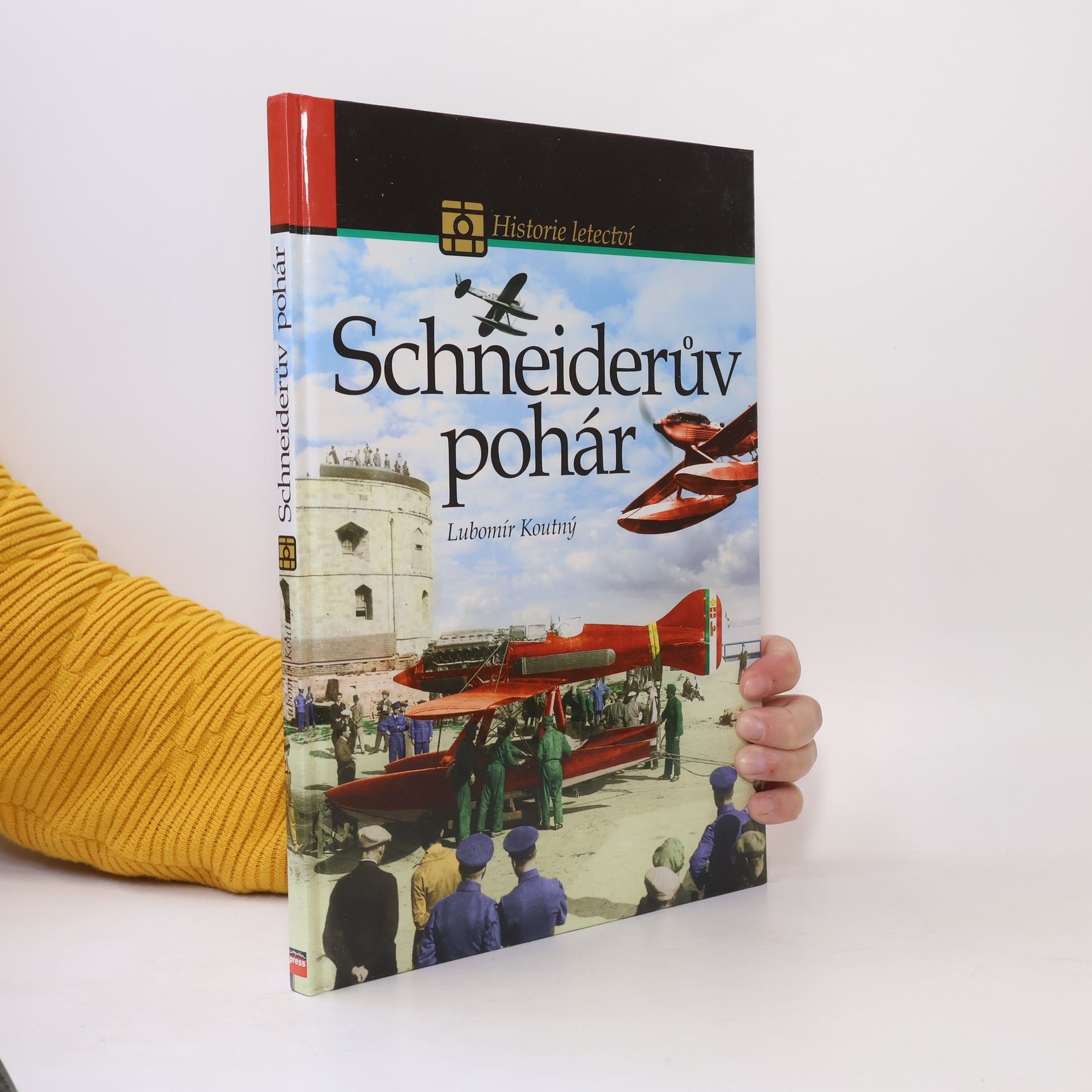 Lubomír Koutný Schneiderův pohár. Historie nejslavnějšího leteckého závodu