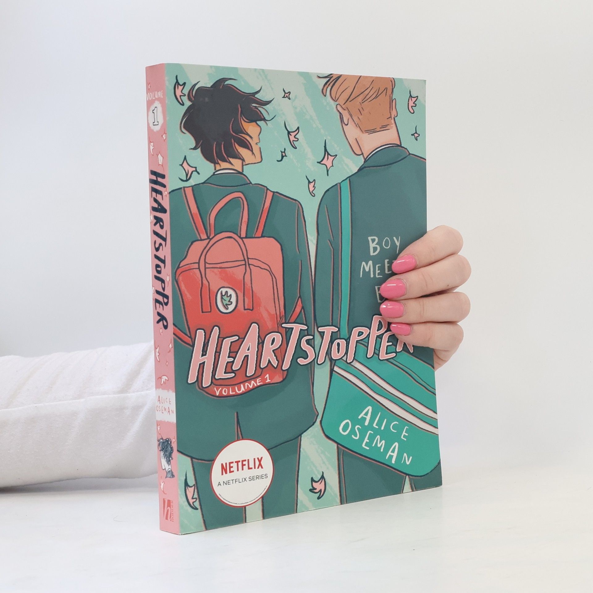 Alice Oseman Heartstopper. Volume 1