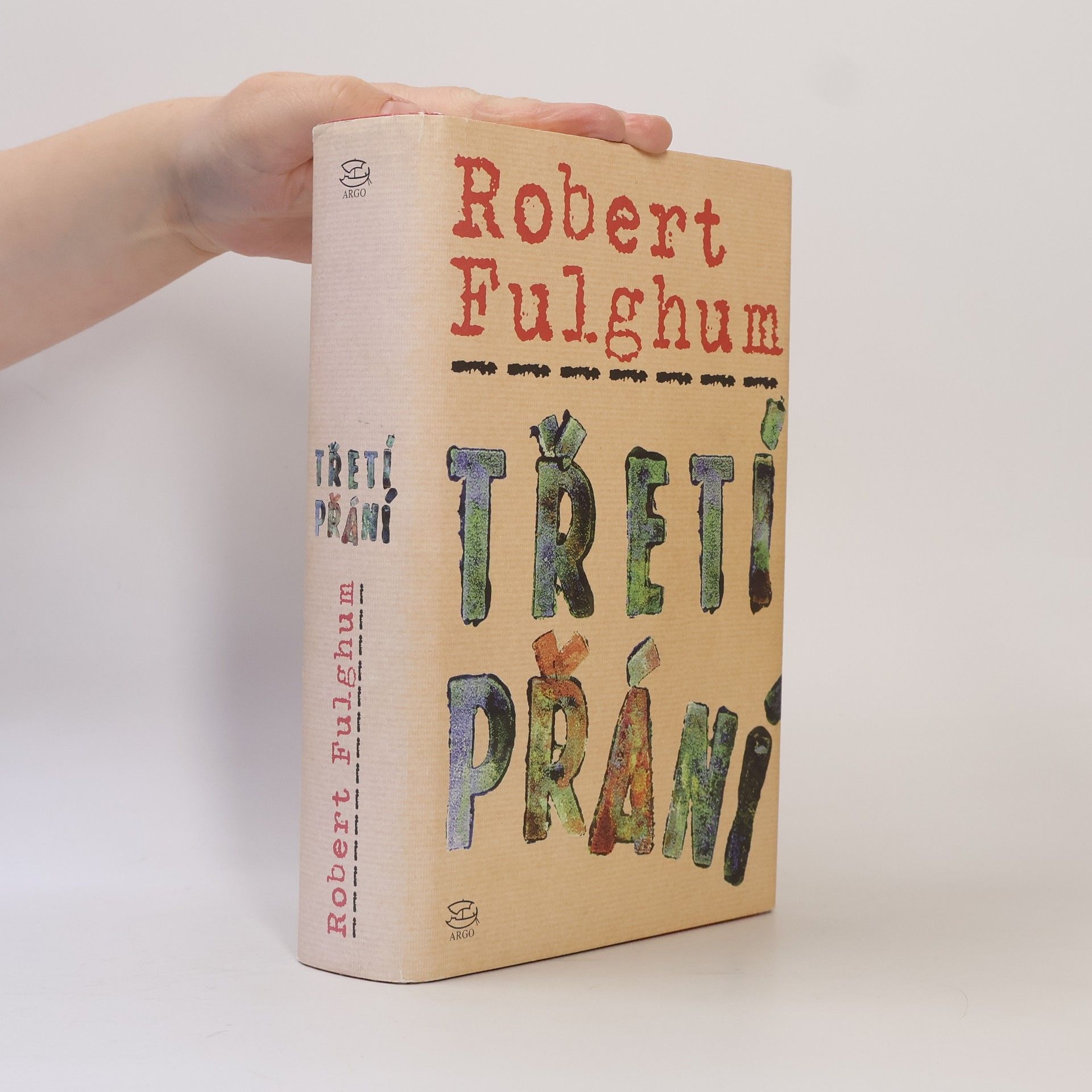 Robert Fulghum Třetí přání