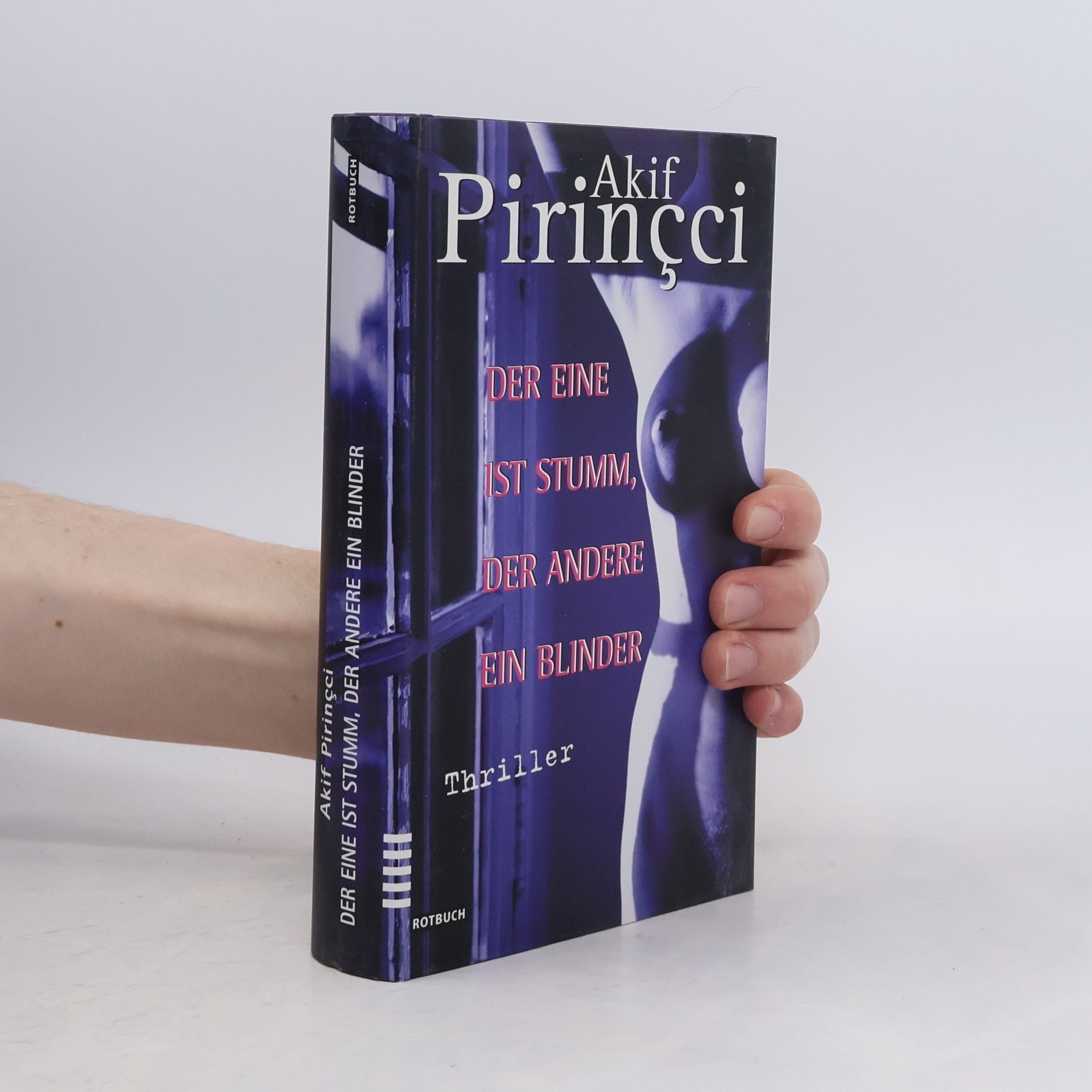 Akif Pirinçci Der eine ist stumm, der andere ein Blinder