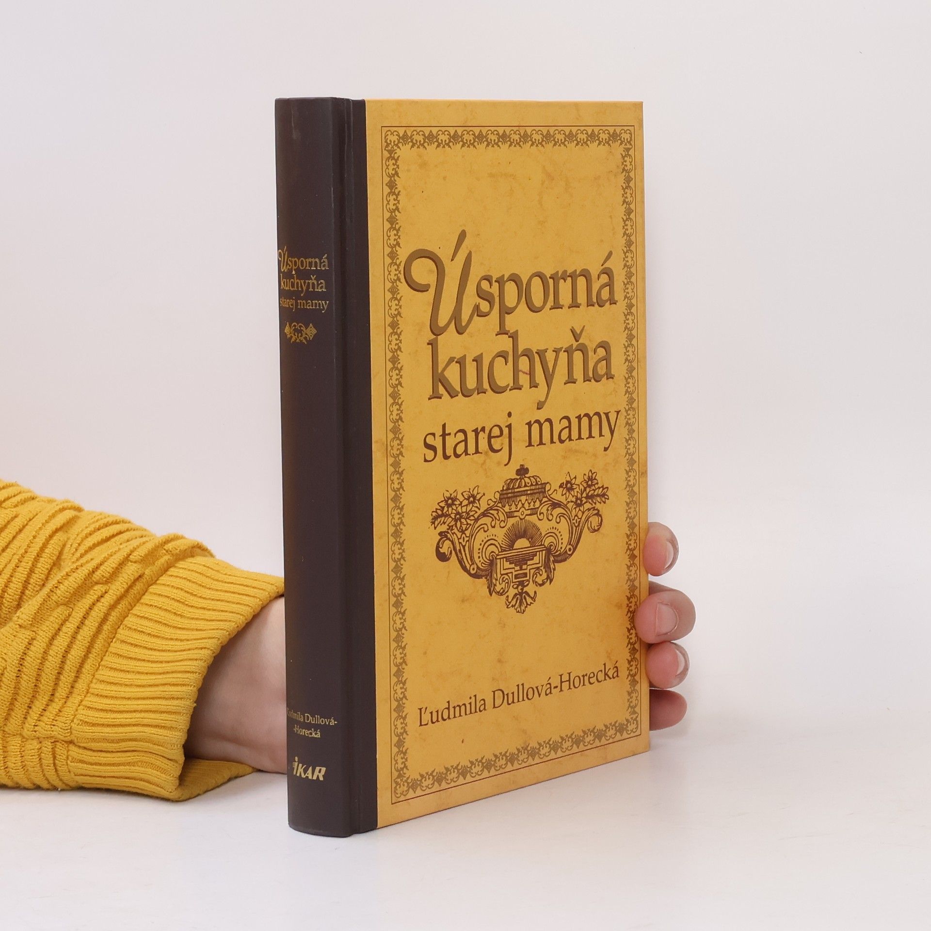 Dullová Ľudmila Úsporná kuchyňa starej mamy