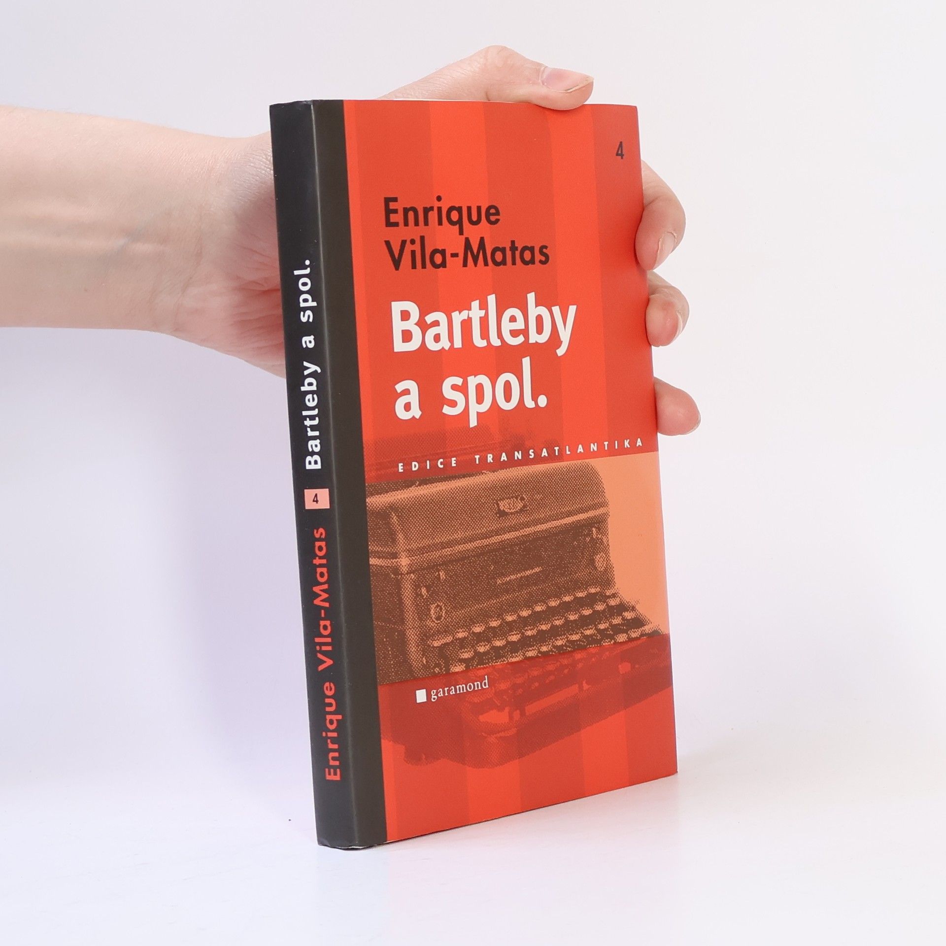 Enrique Vila-Matas Bartleby a spol.