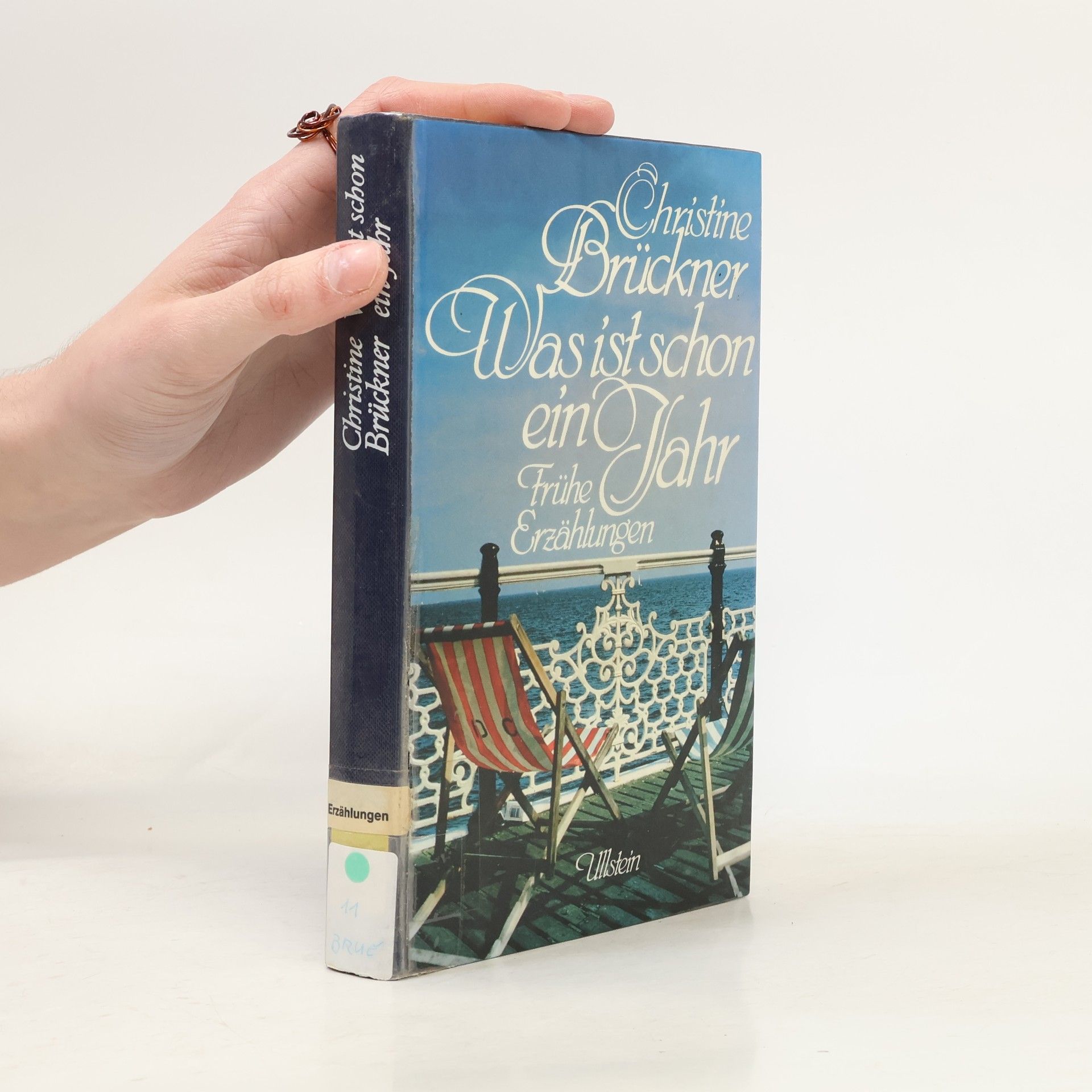 Christine Brückner Was ist schon ein Jahr