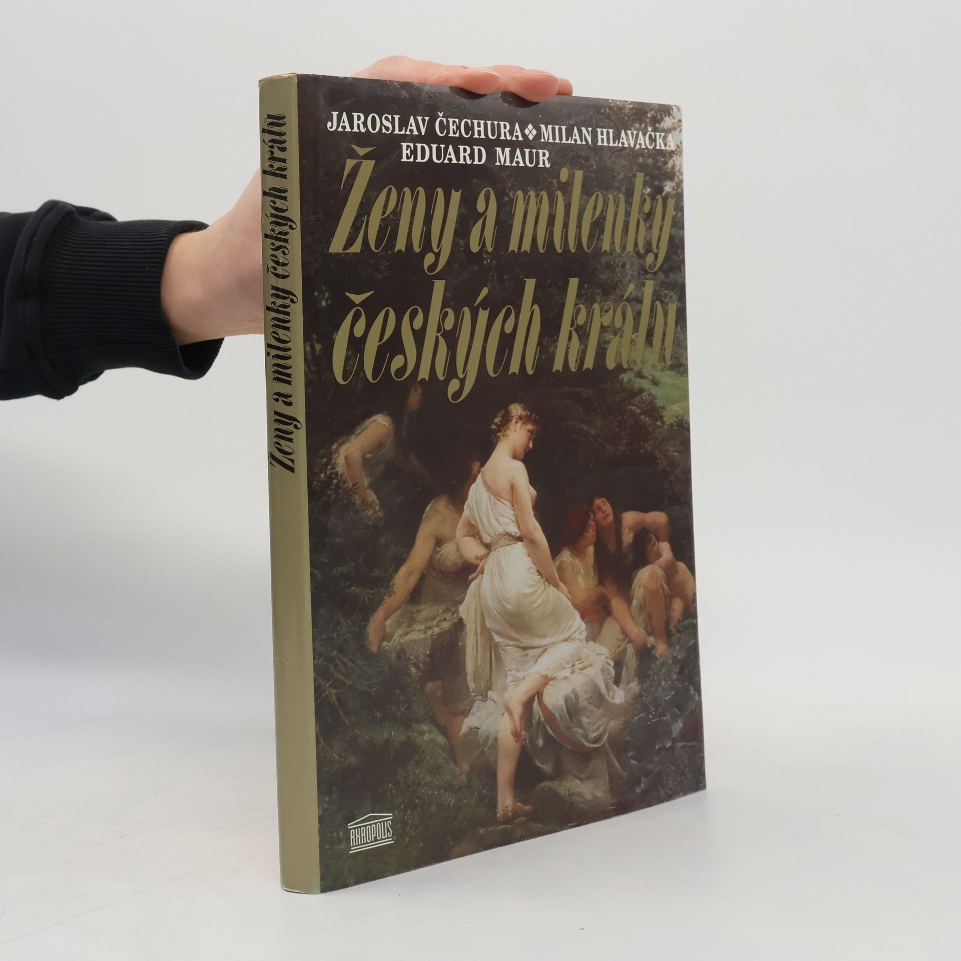 Eduard Maur Ženy a milenky českých králů