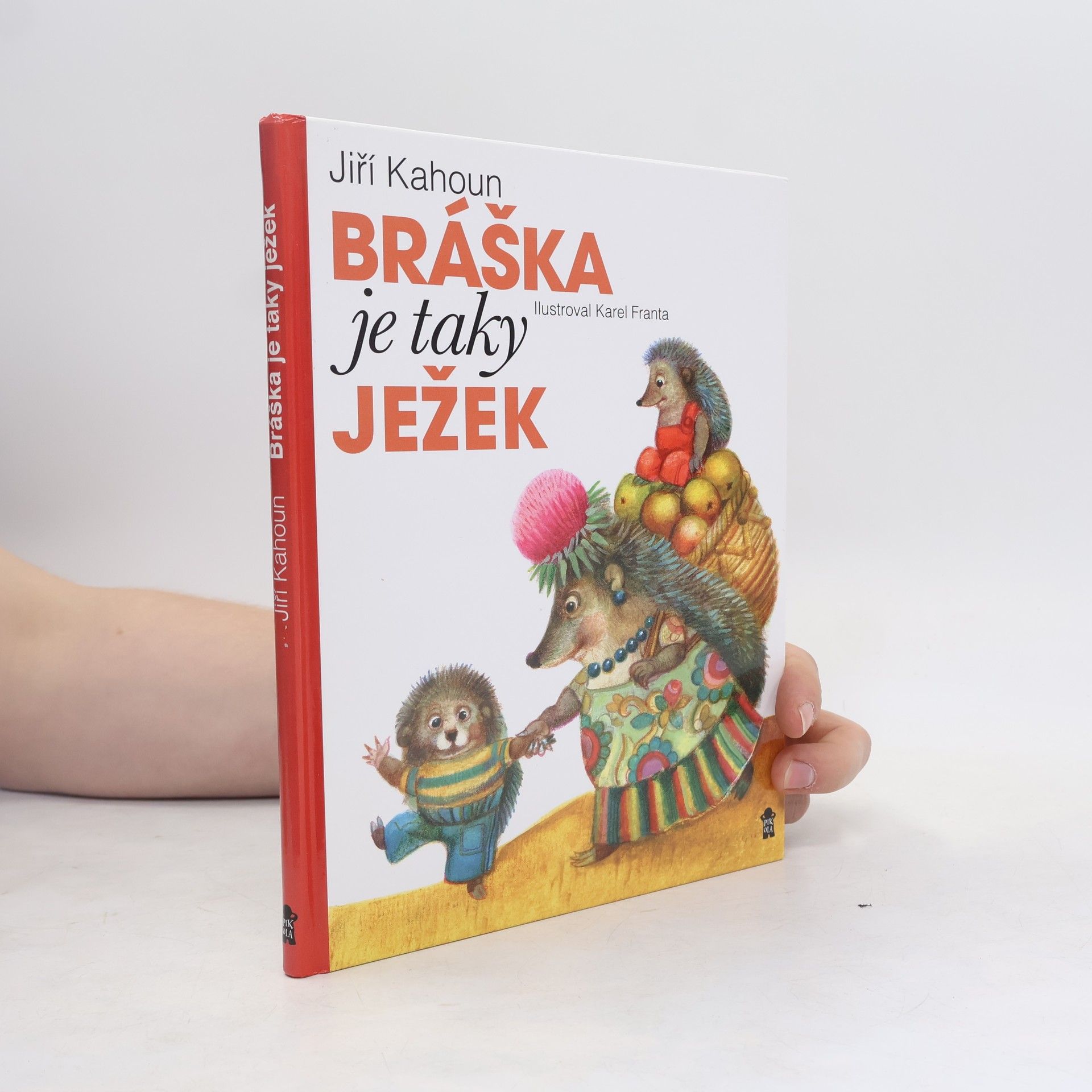 Karel Franta Bráška je taky ježek