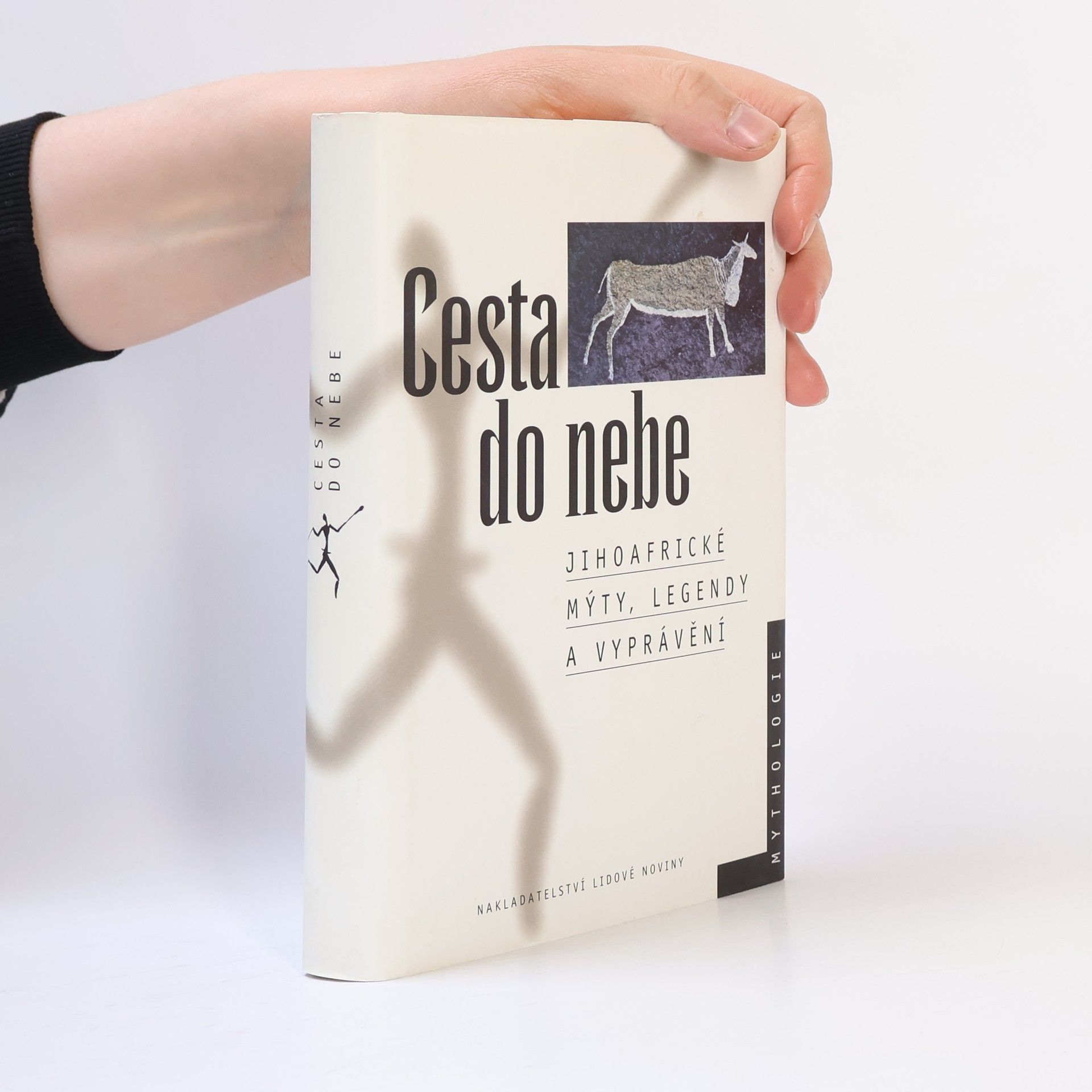 Cesta do nebe: Jihoafrické mýty, legendy a vyprávění