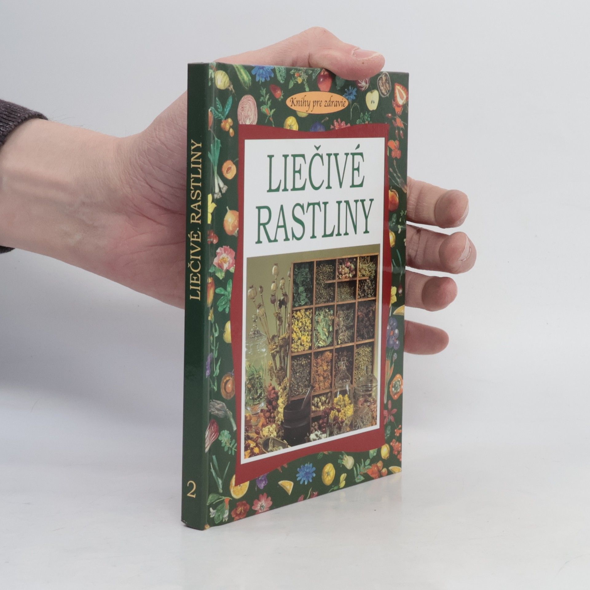 Various authors Liečivé rastliny