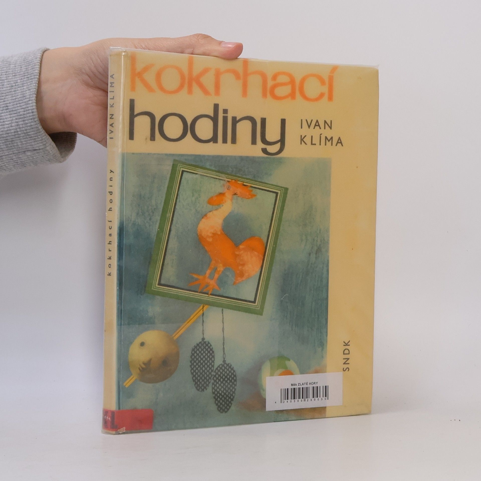 Ivan Klíma Kokrhací hodiny