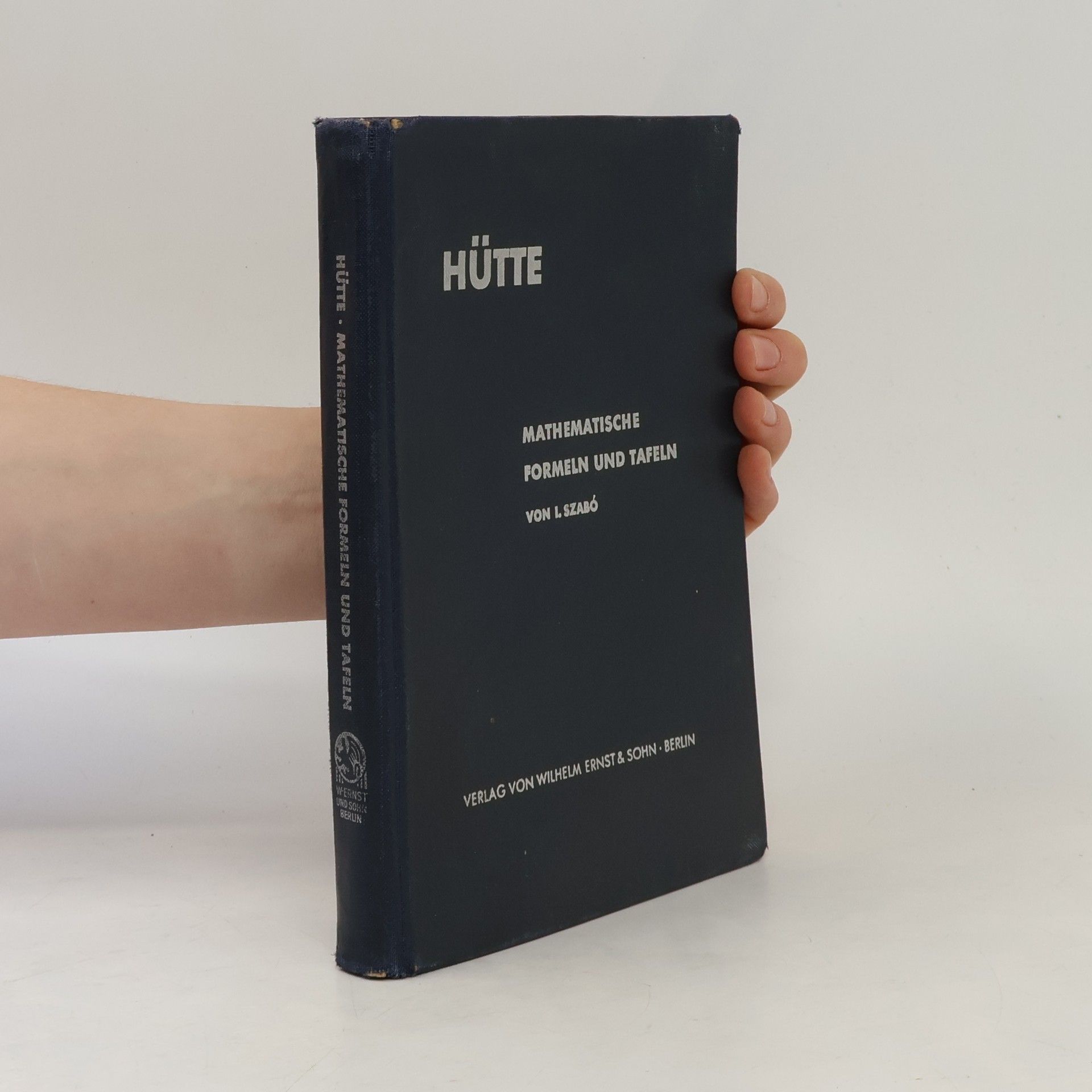 István Szabó Hütte. Mathematische Formeln und Tafeln