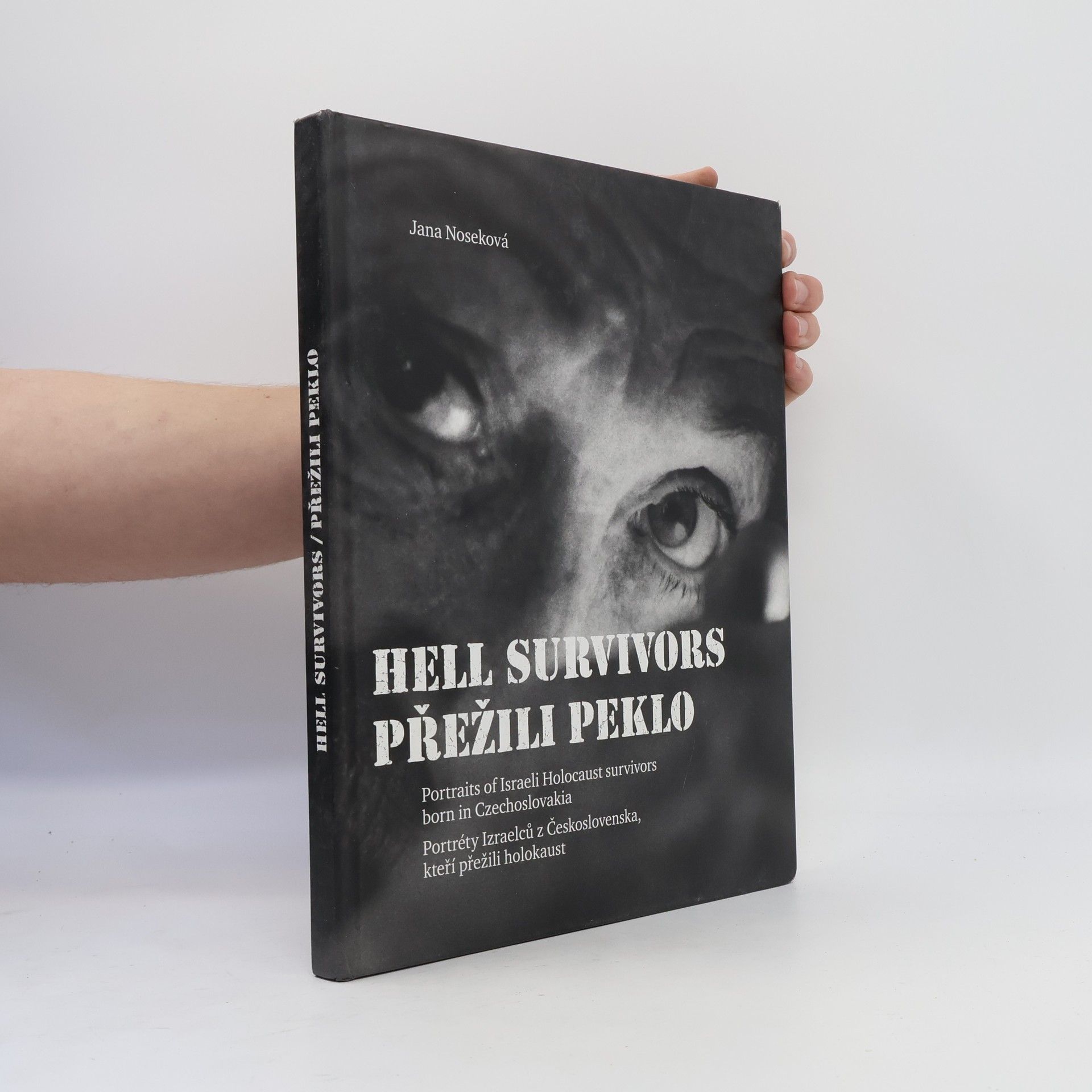 Jana Noseková Hell Survivors. Přežili peklo