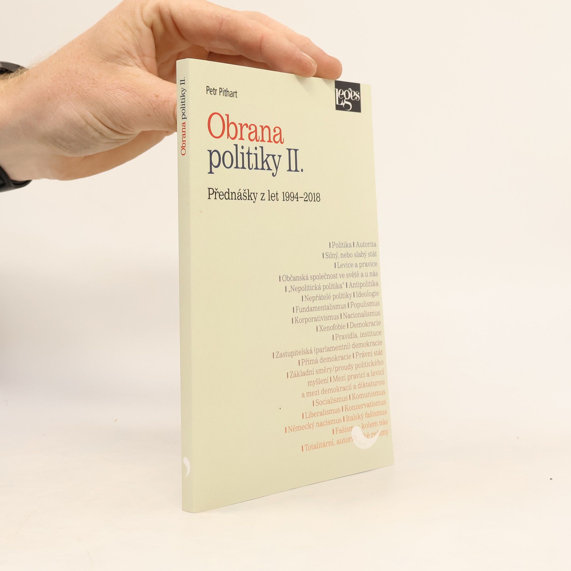 Petr Pithart Obrana politiky II. - přednášky z let 1994-2018