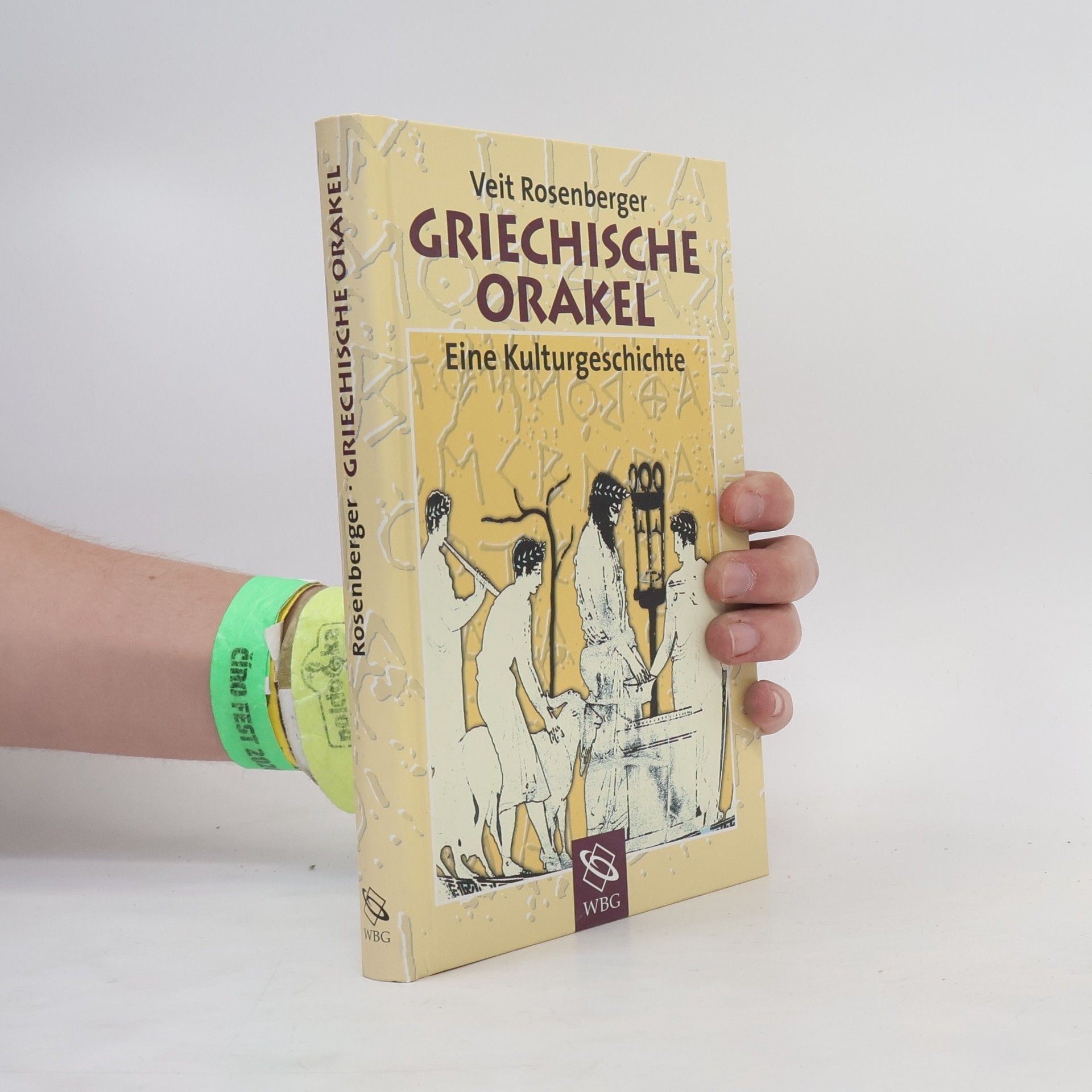 Griechische Orakel. Eine Kulturgeschichte.