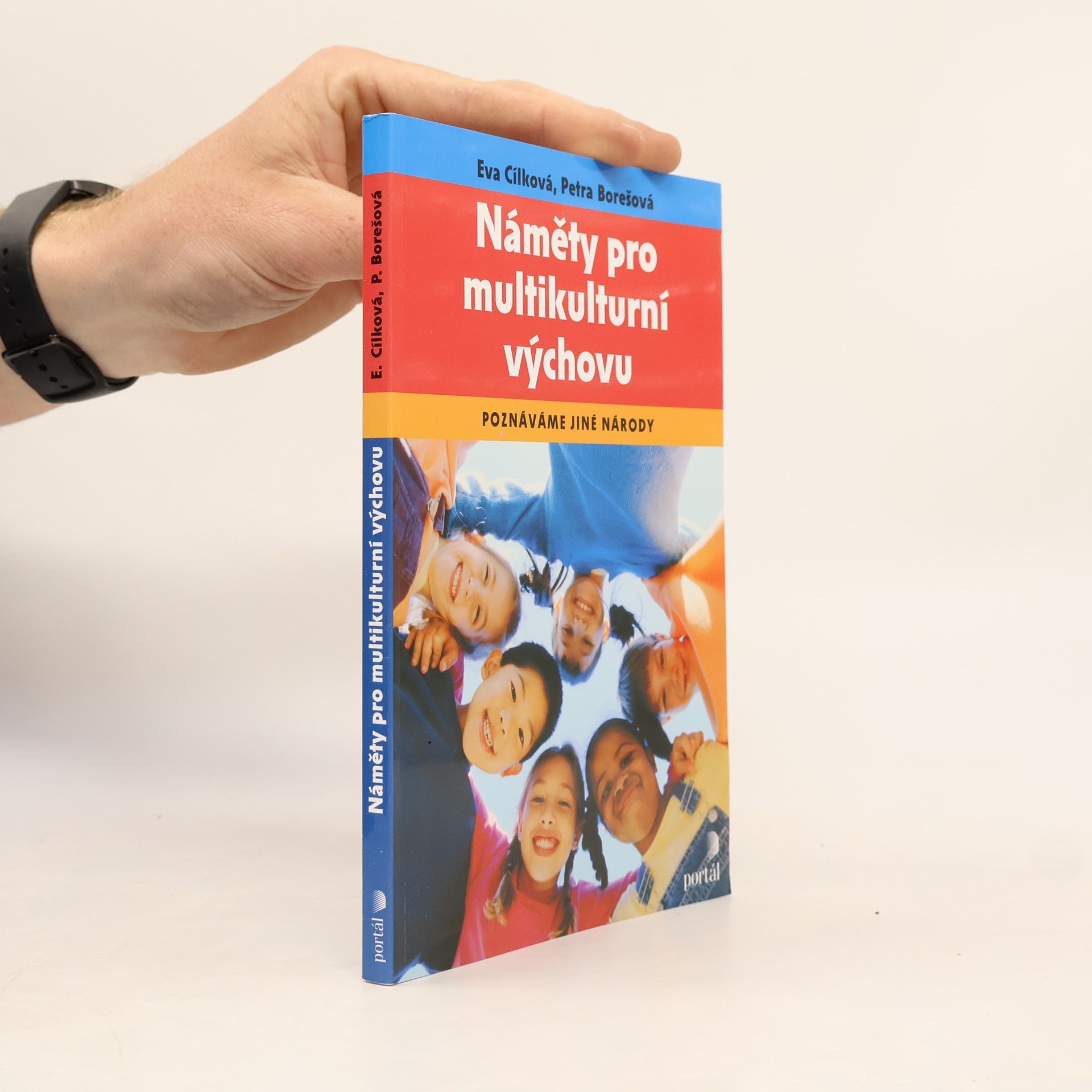 Petra Borešová Náměty pro multikulturní výchovu : poznáváme jiné národy