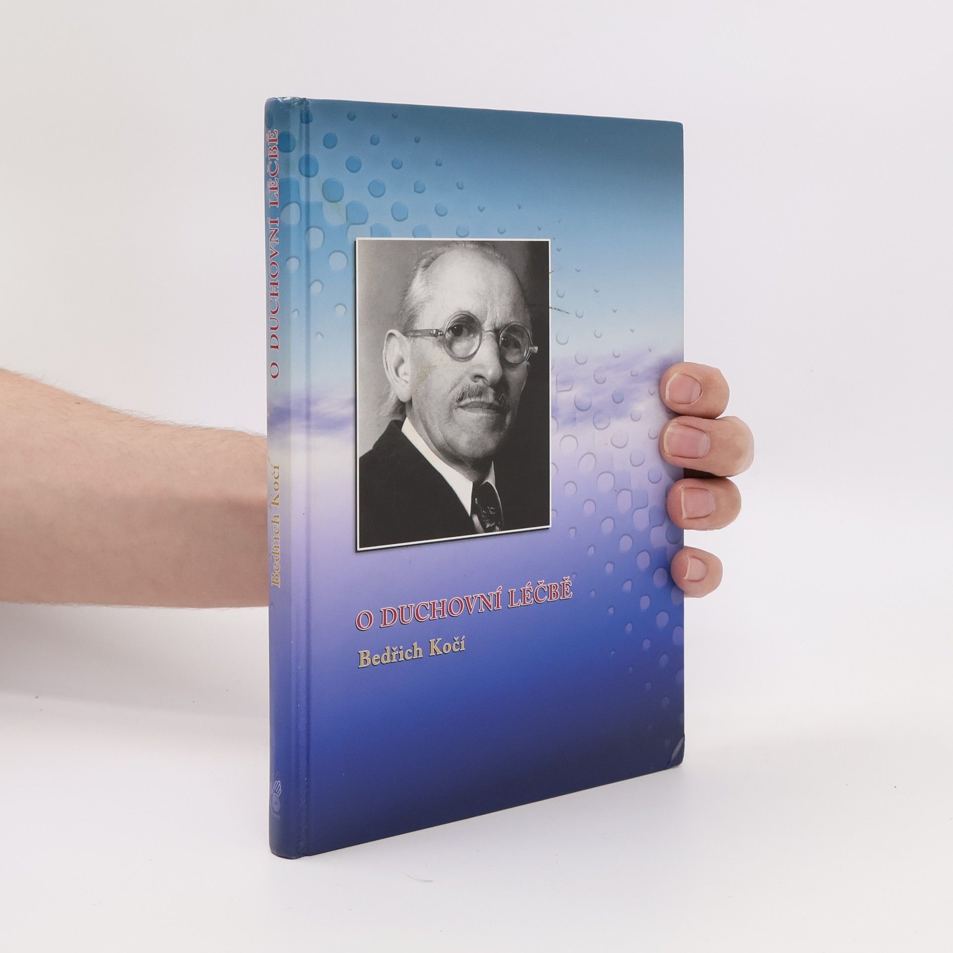 Bedřich Kočí O duchovní léčbě