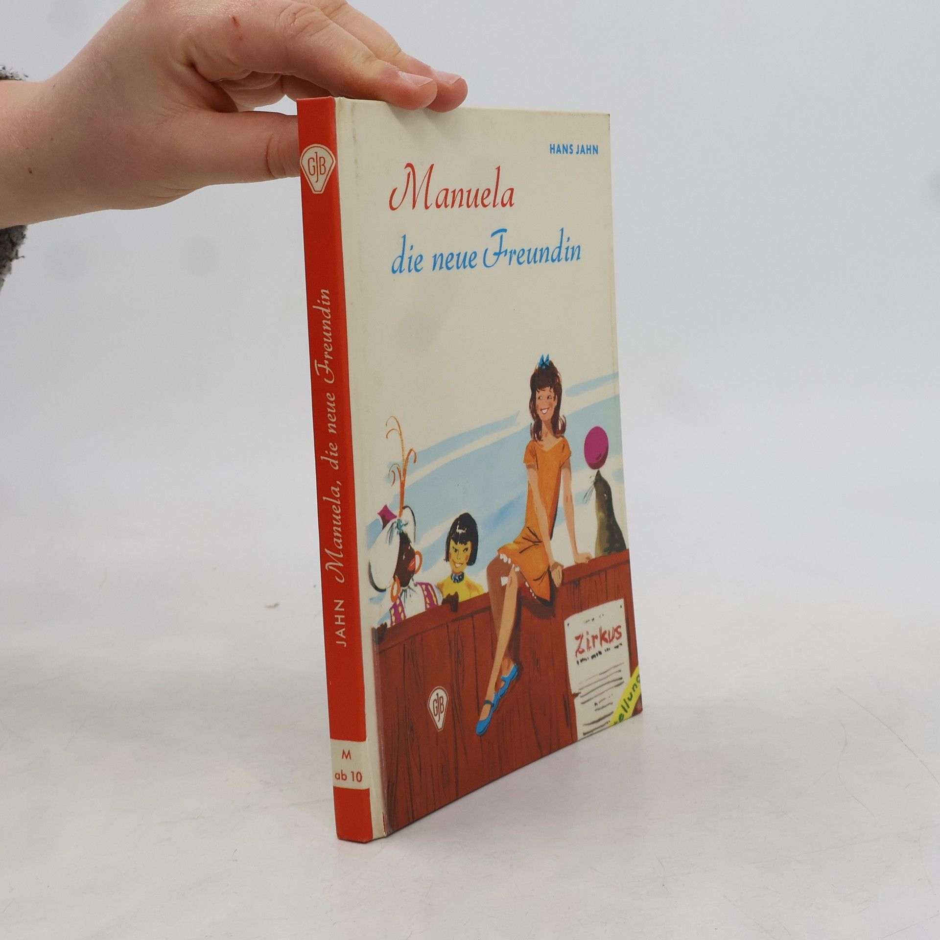 Hans Jahn Manuela, die neue Freundin