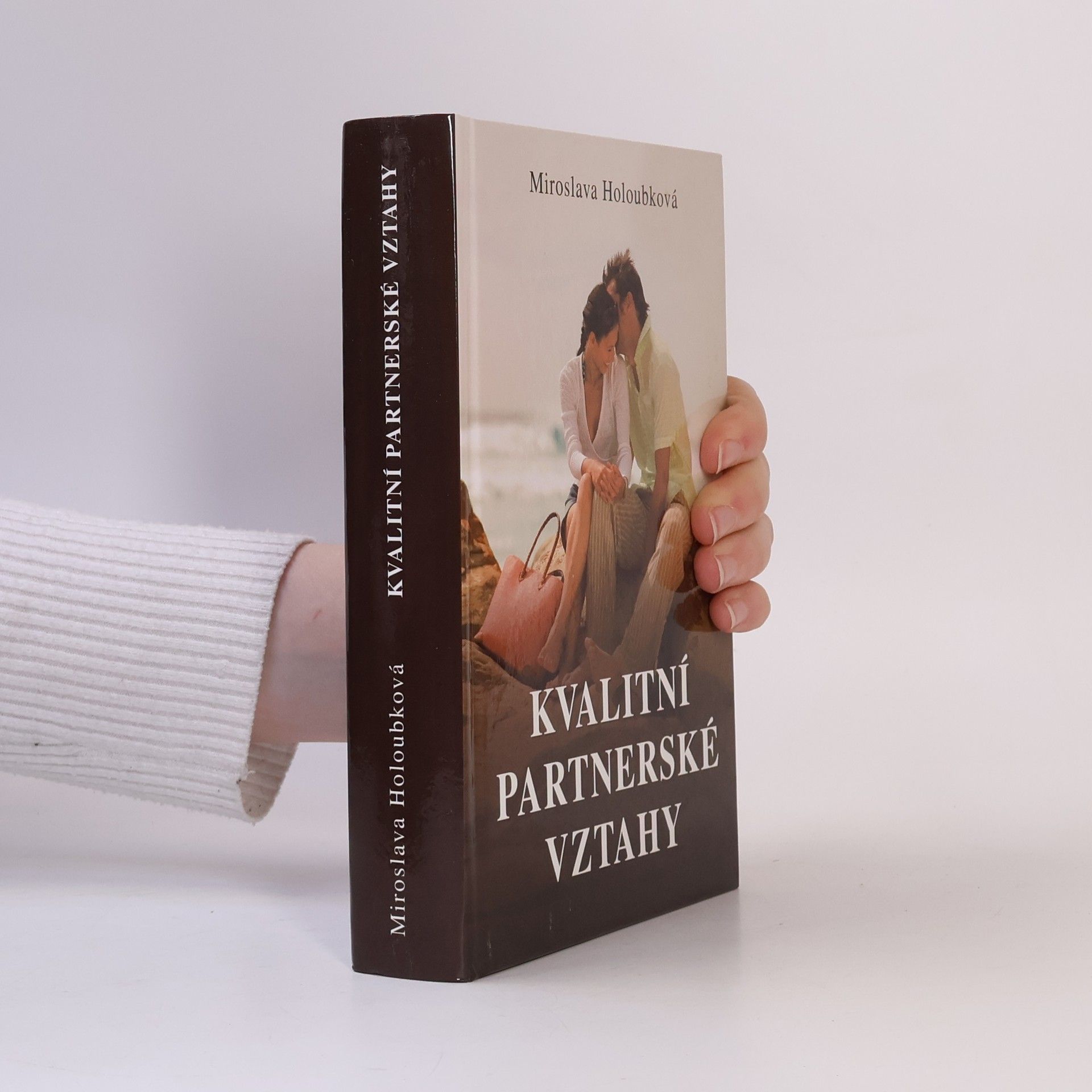 Miroslava Holoubková Kvalitní partnerské vztahy