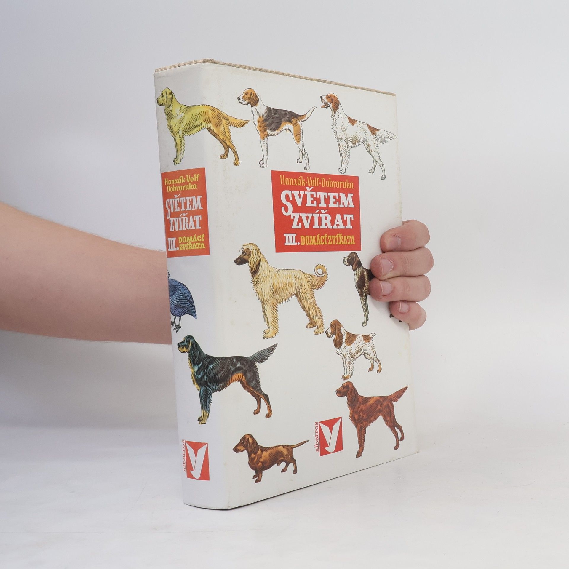 Luděk J. Dobroruka Světem zvířat. 3. díl. Domácí zvířata