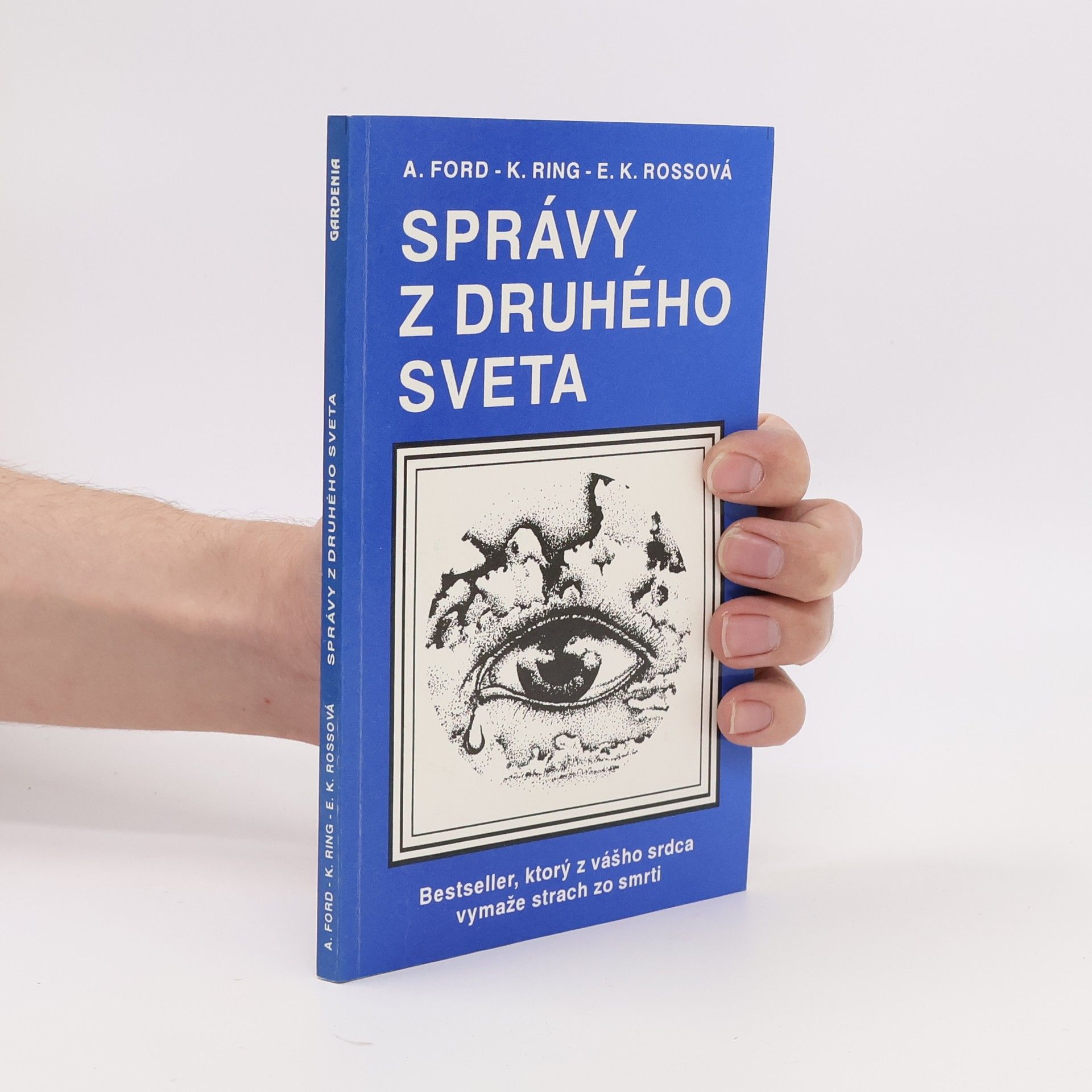 Arthur A. Ford Správy z druhého sveta