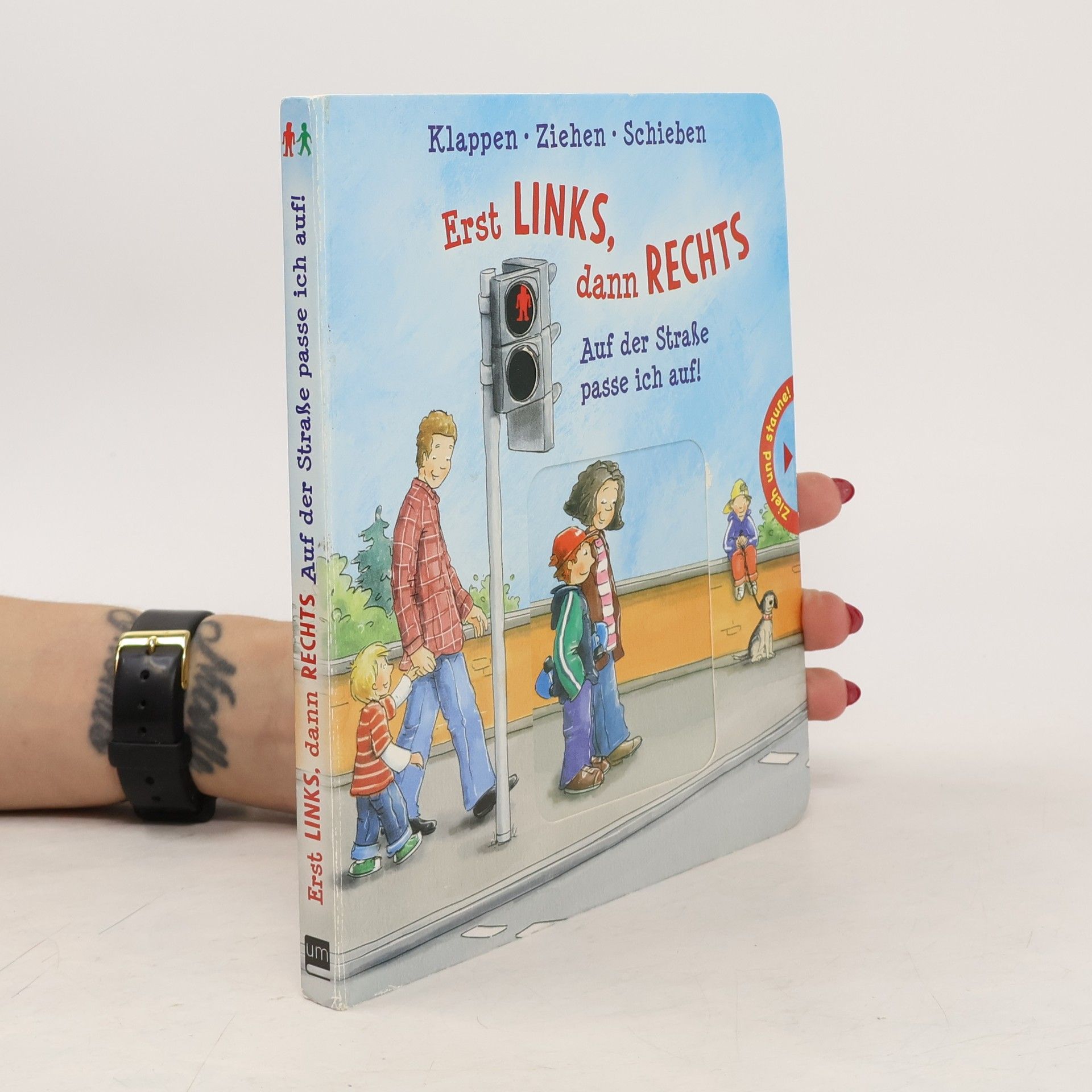 Collectif d'auteurs Erst Links, dann Rechts, Auf der Straße passe ich auf