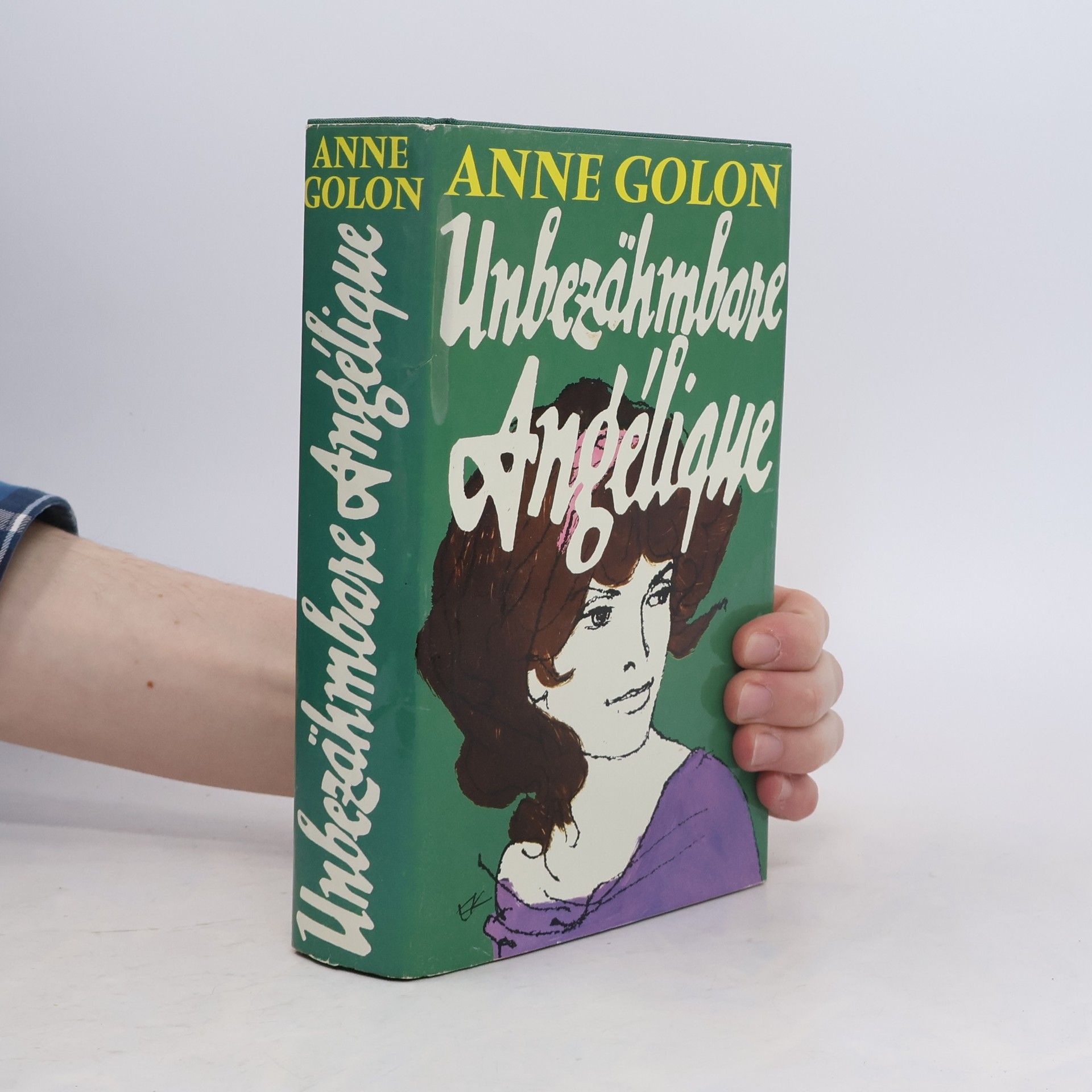 Anne Golon Unbezähmbare Angélique
