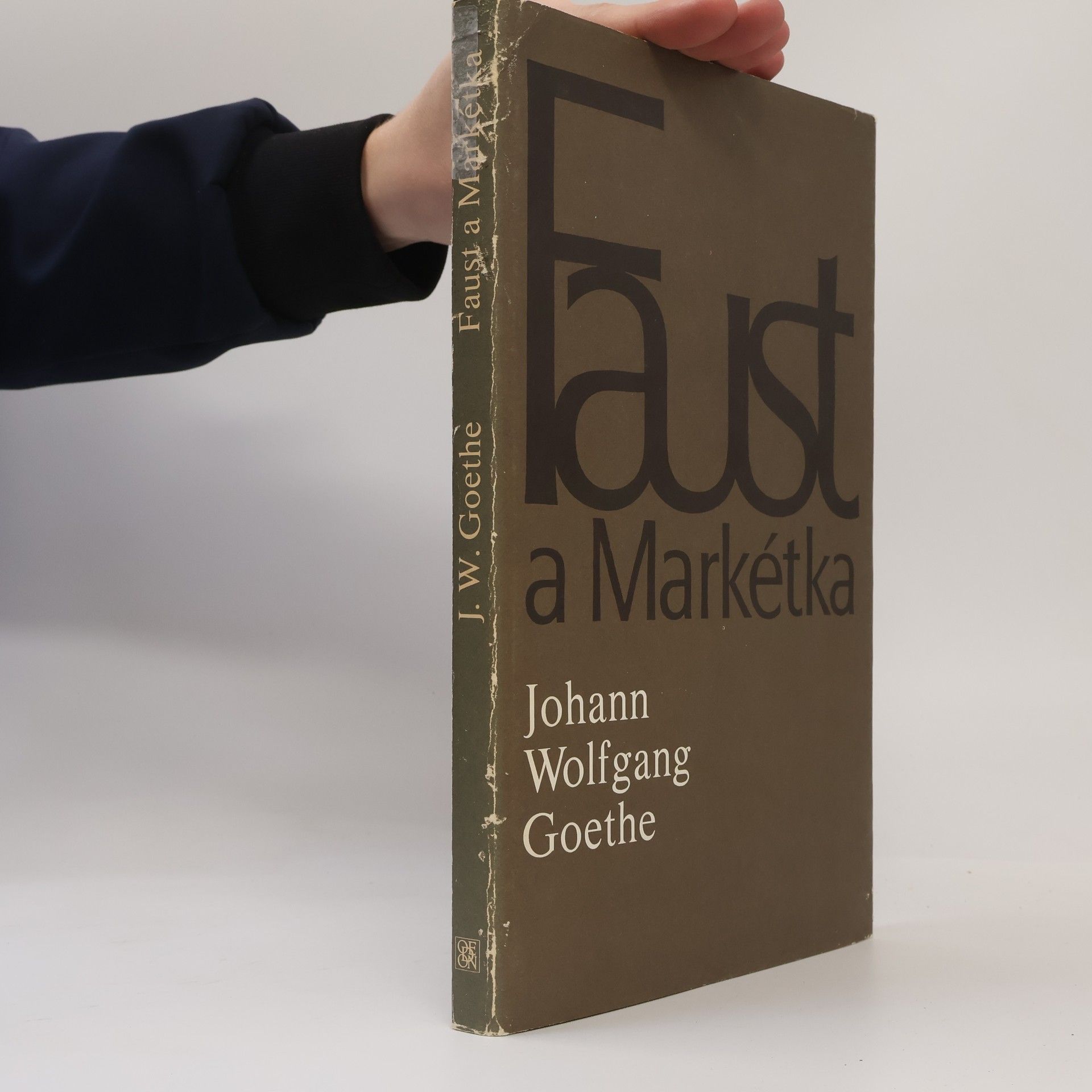 Johann Wolfgang von Goethe Faust a Markétka (Prvotní Faust)