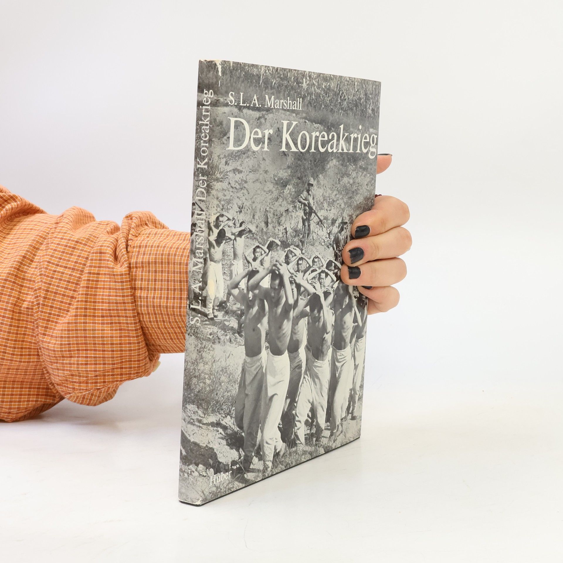 S. L. A. Marshall Der Koreakrieg