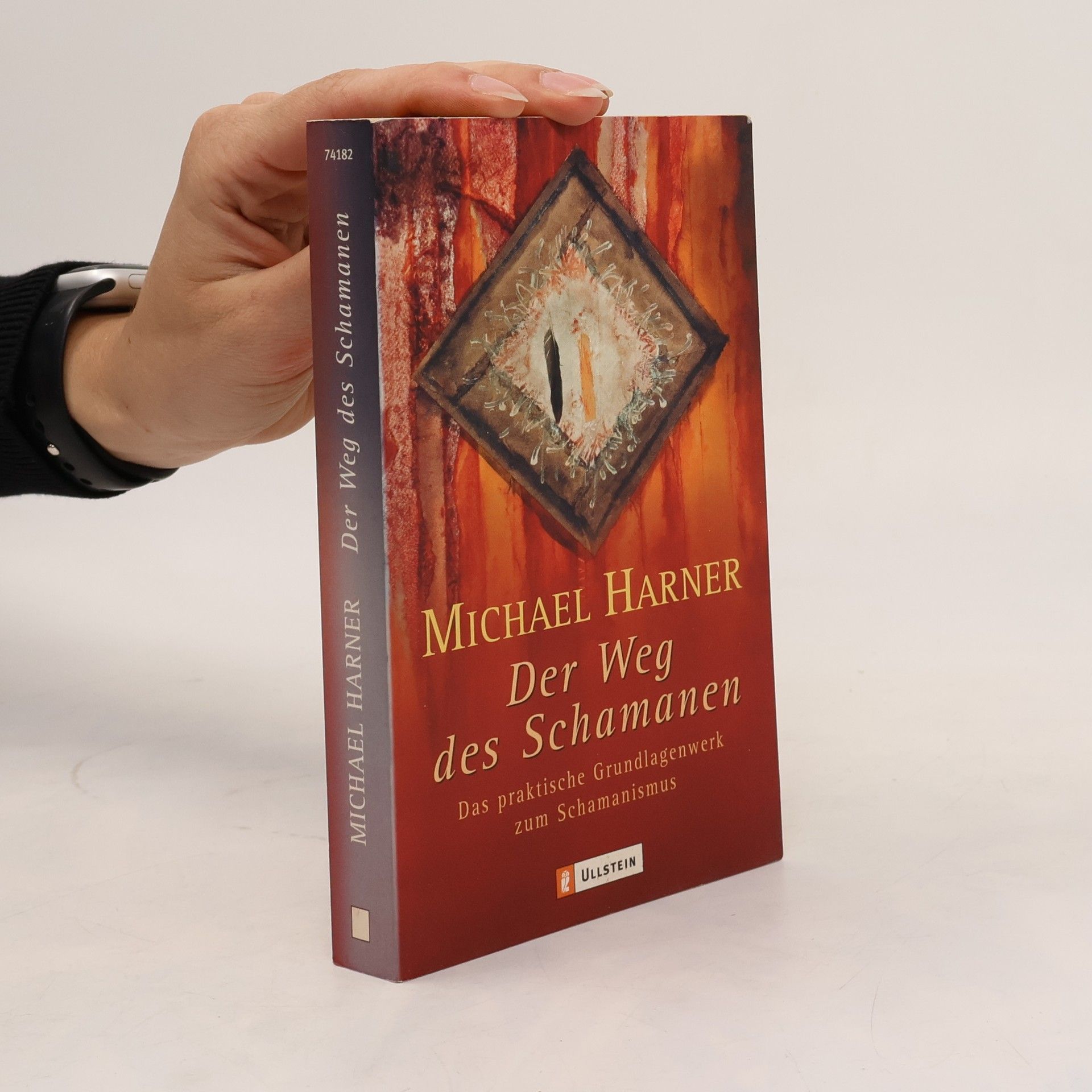 Michael J. Harner Der Weg des Schamanen