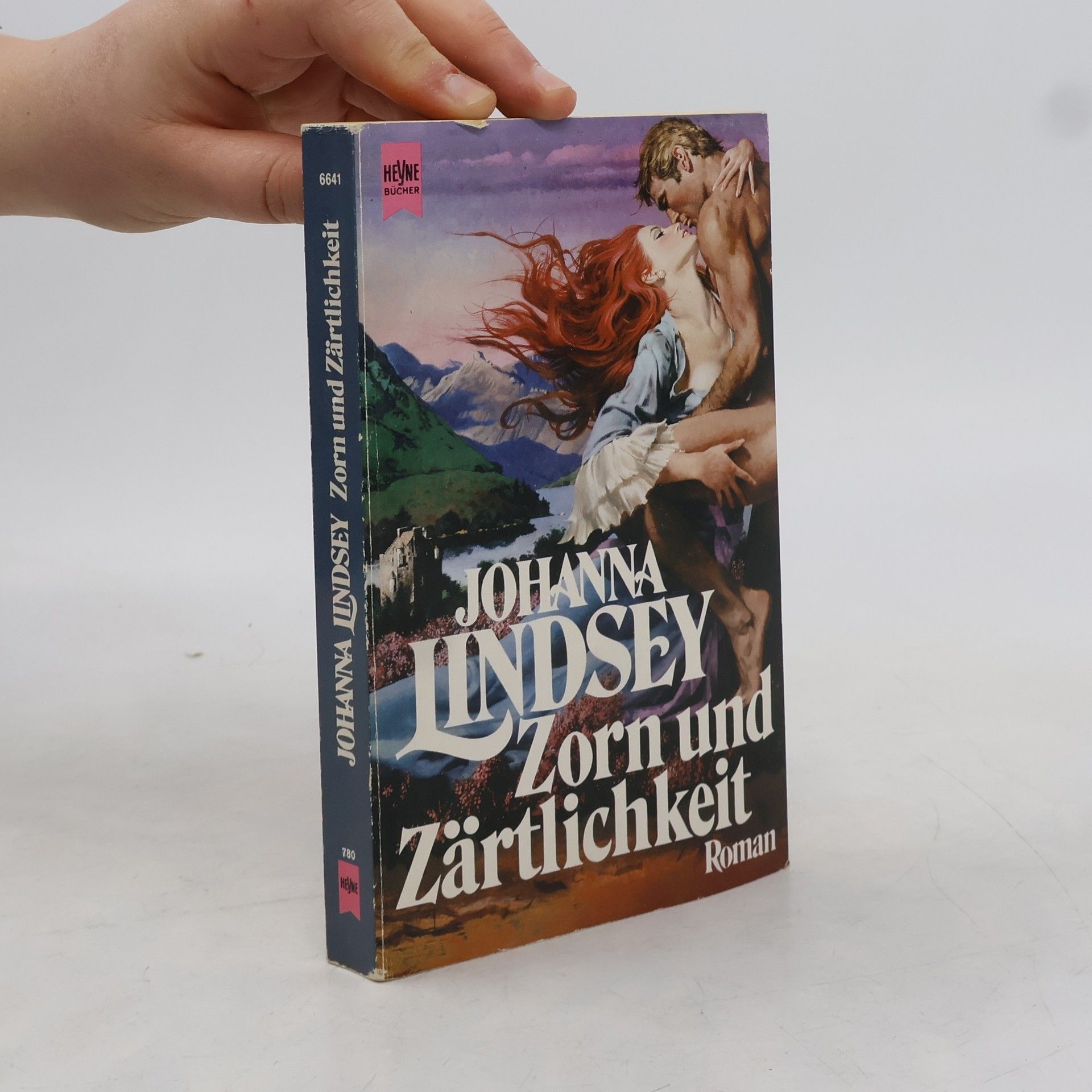 Johanna Lindsey Zorn und Zärtlichkeit