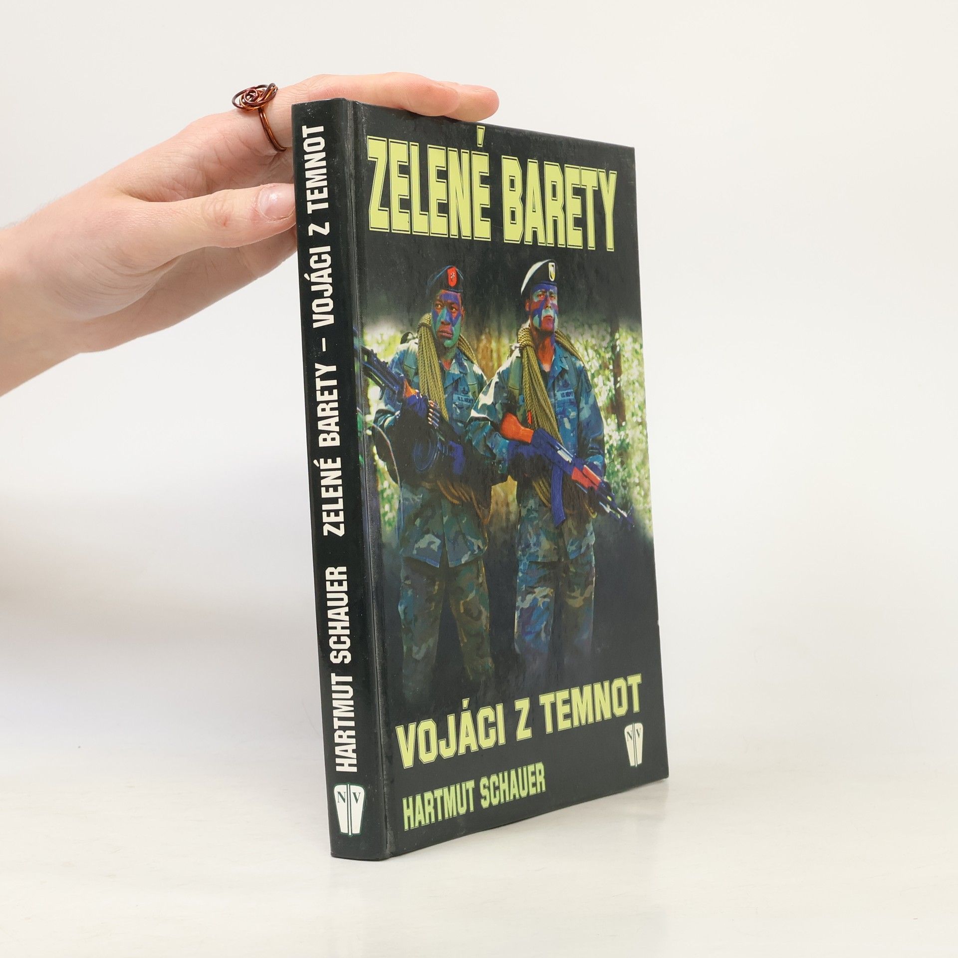 Hartmut Schauer Zelené barety: Vojáci z temnot