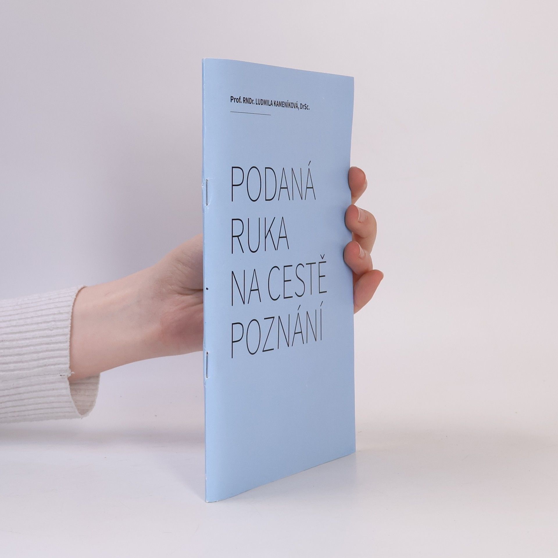 Ludmila Kameníková Podaná ruka na cestě poznání