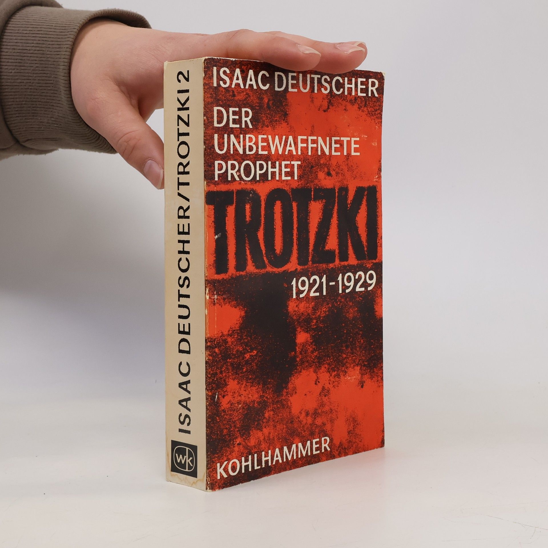 Trotzki 2: Der verstoßene Prophet 1921-1929