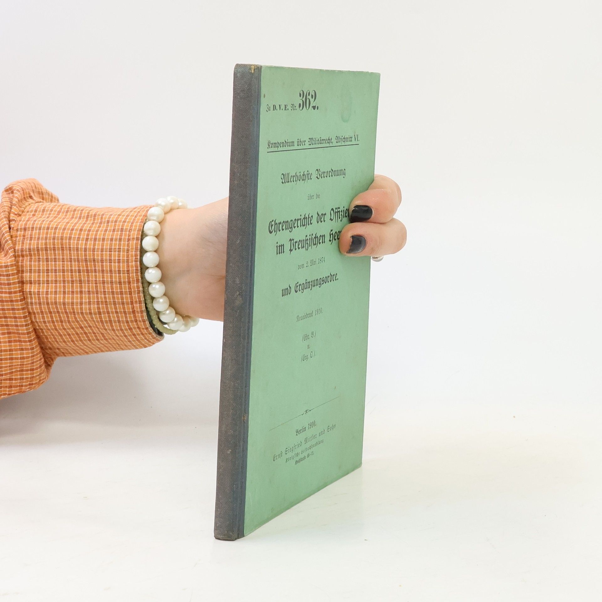 Autorenkollektiv Ehrengerichte der Offiziere im Preußischen Heere