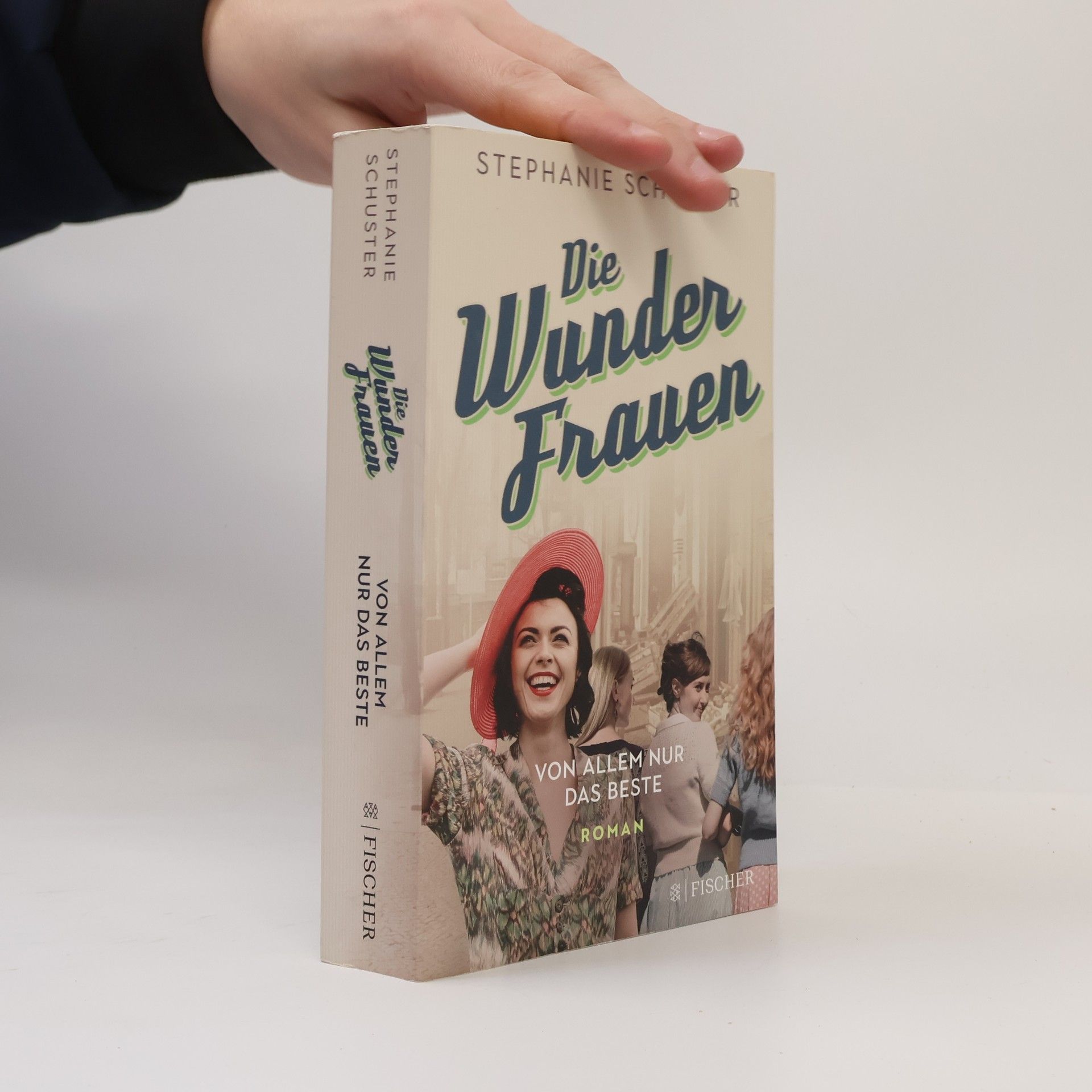 Die Wunderfrauen: Von allem nur das Beste
