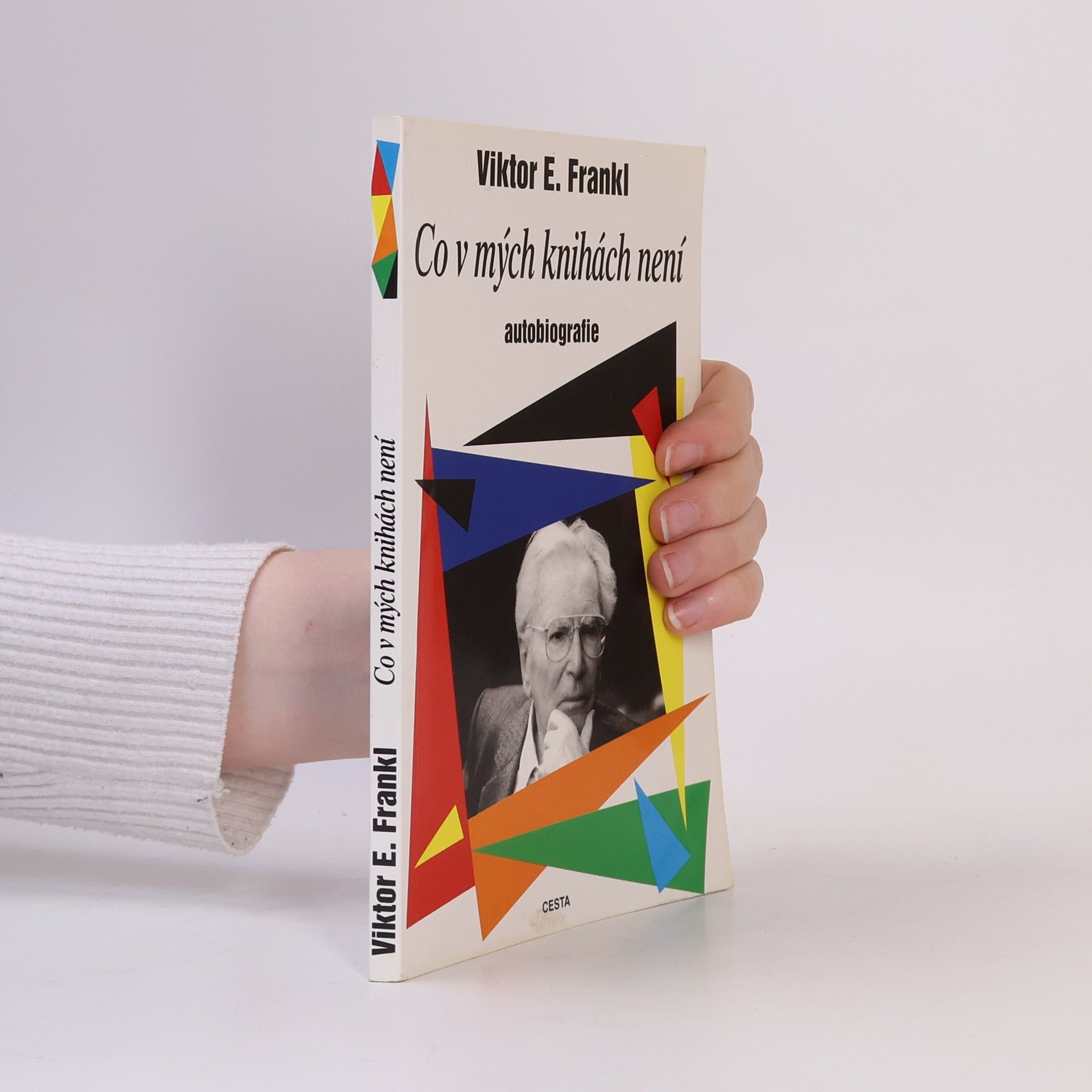 Viktor Emil Frankl Co v mých knihách není