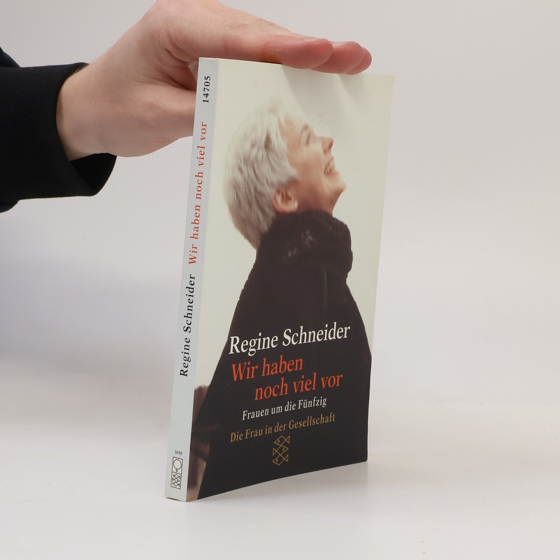 Regine Schneider Wir haben noch viel vor