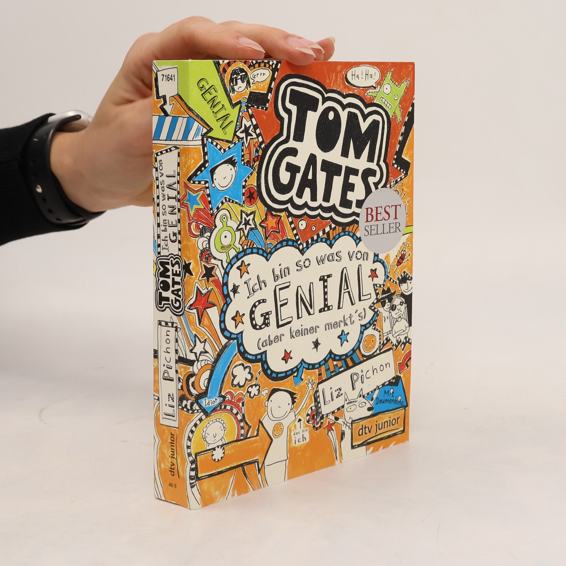 Liz Pichon Tom Gates. Ich bin so was von genial (aber keiner merkt's)