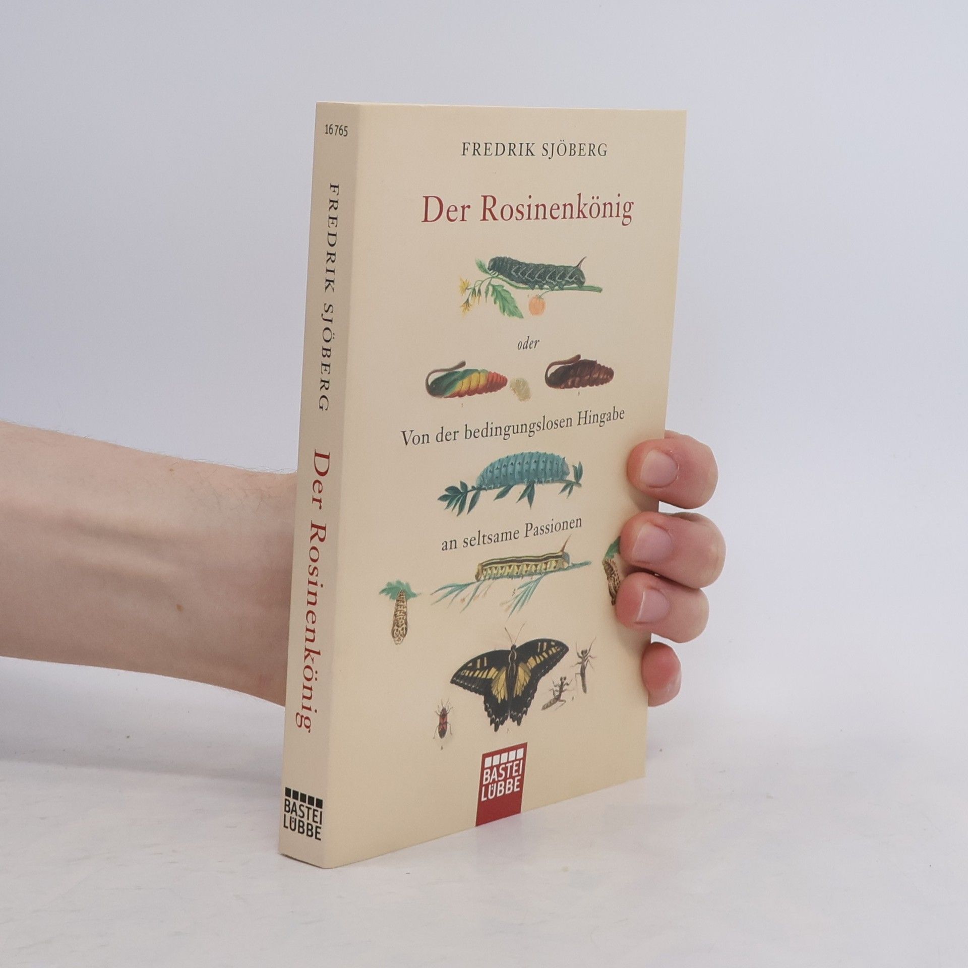 Fredrik Sjöberg Der Rosinenkönig