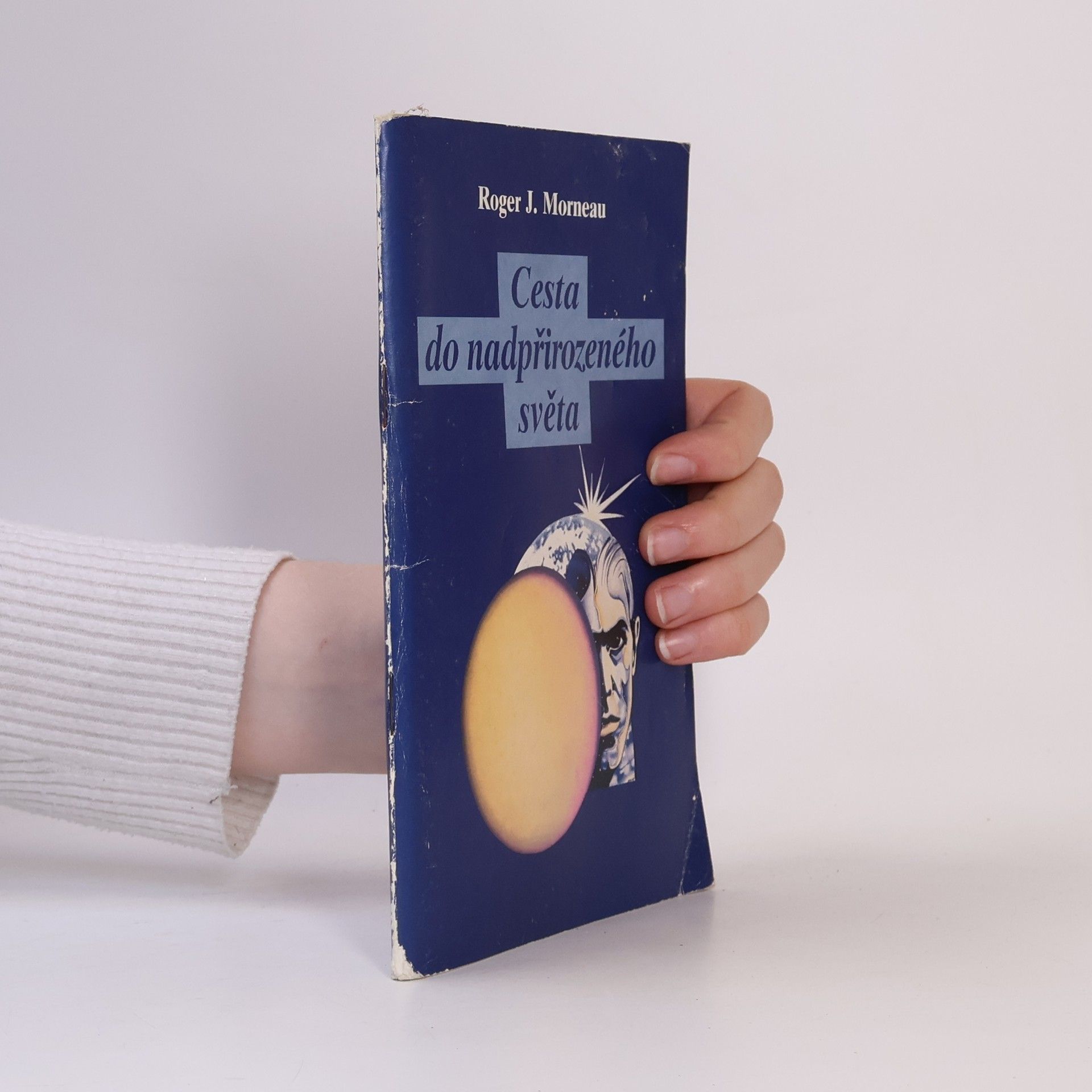 Roger Morneau Cesta do nadpřirozeného světa